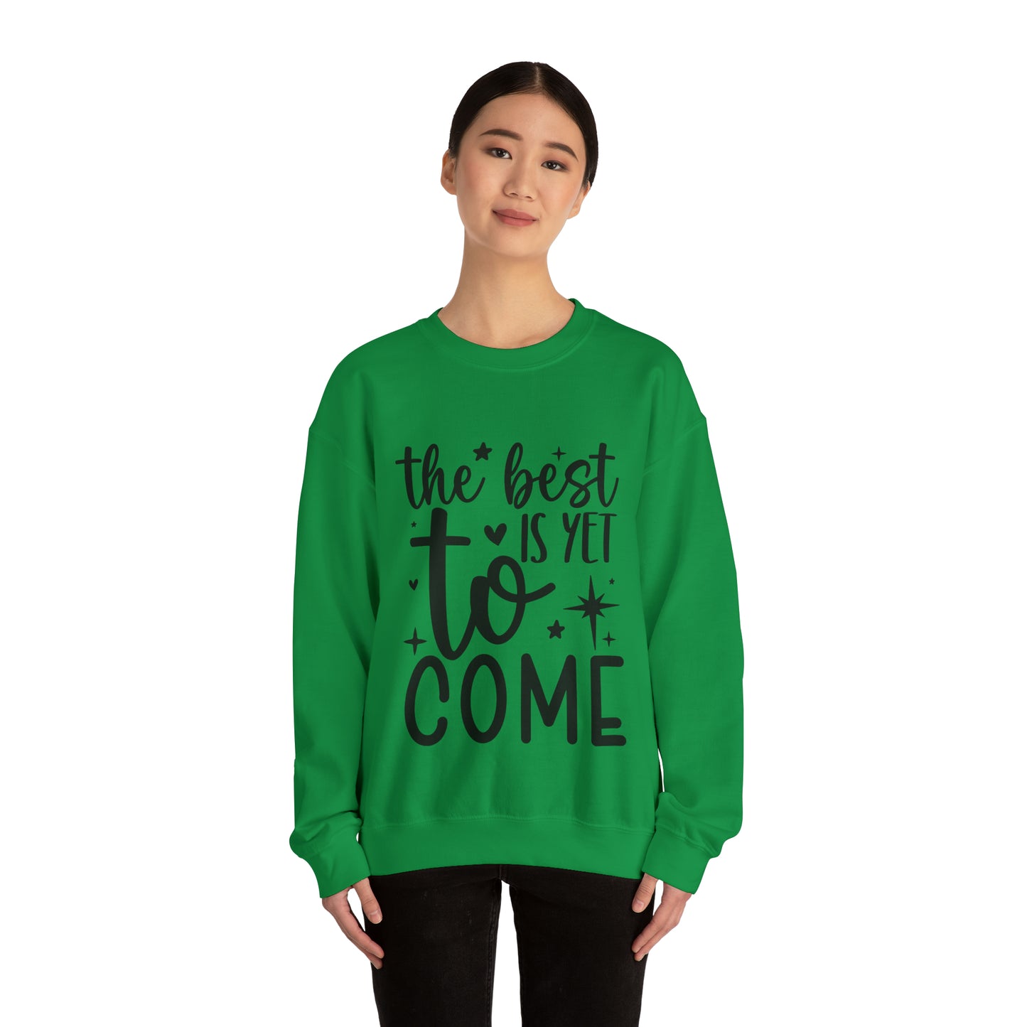 Best Yet to Come Unisex Heavy Blend™ Crewneck Sweatshirt