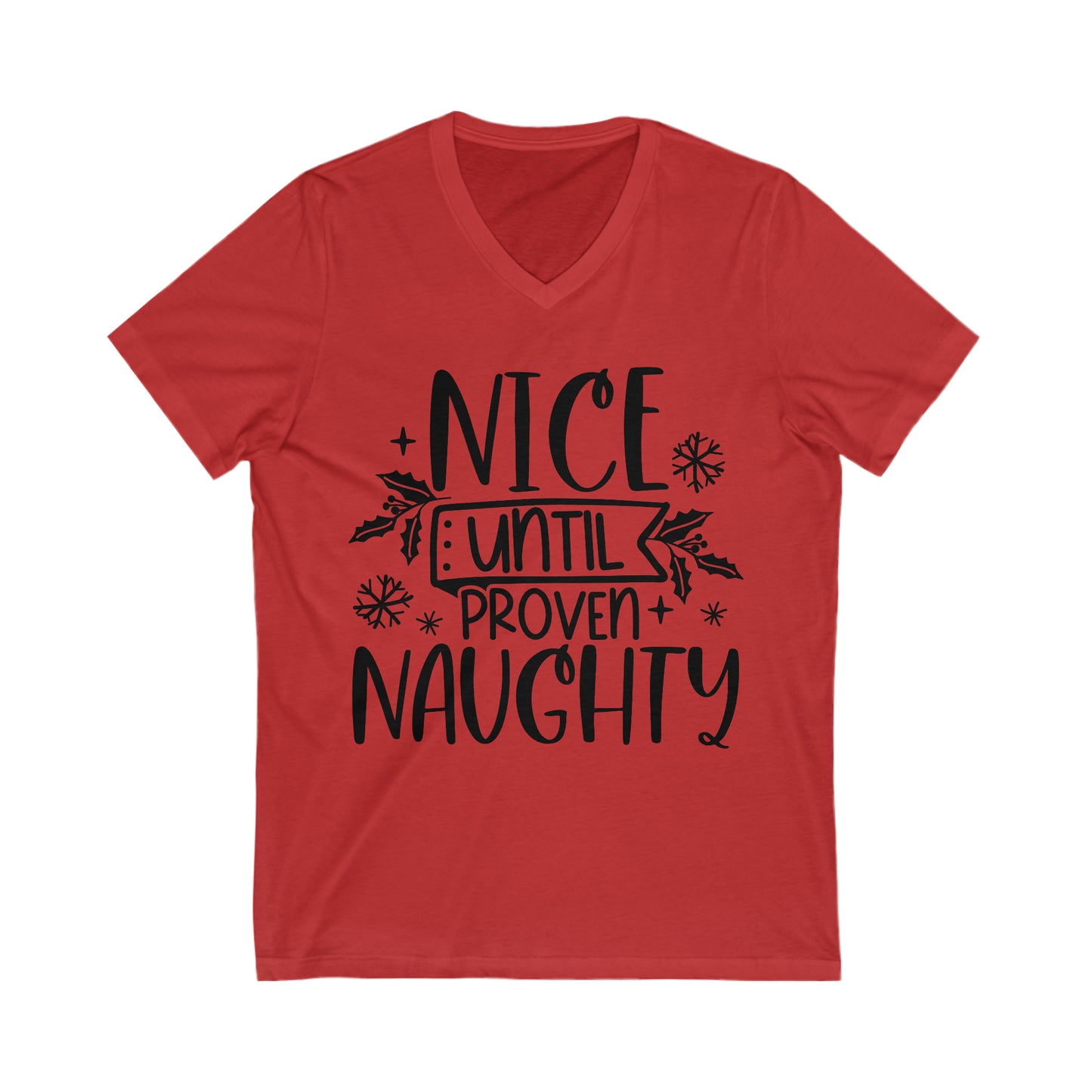 Nice & Naughty Unisex Jersey Short Sleeve V-Neck Tee