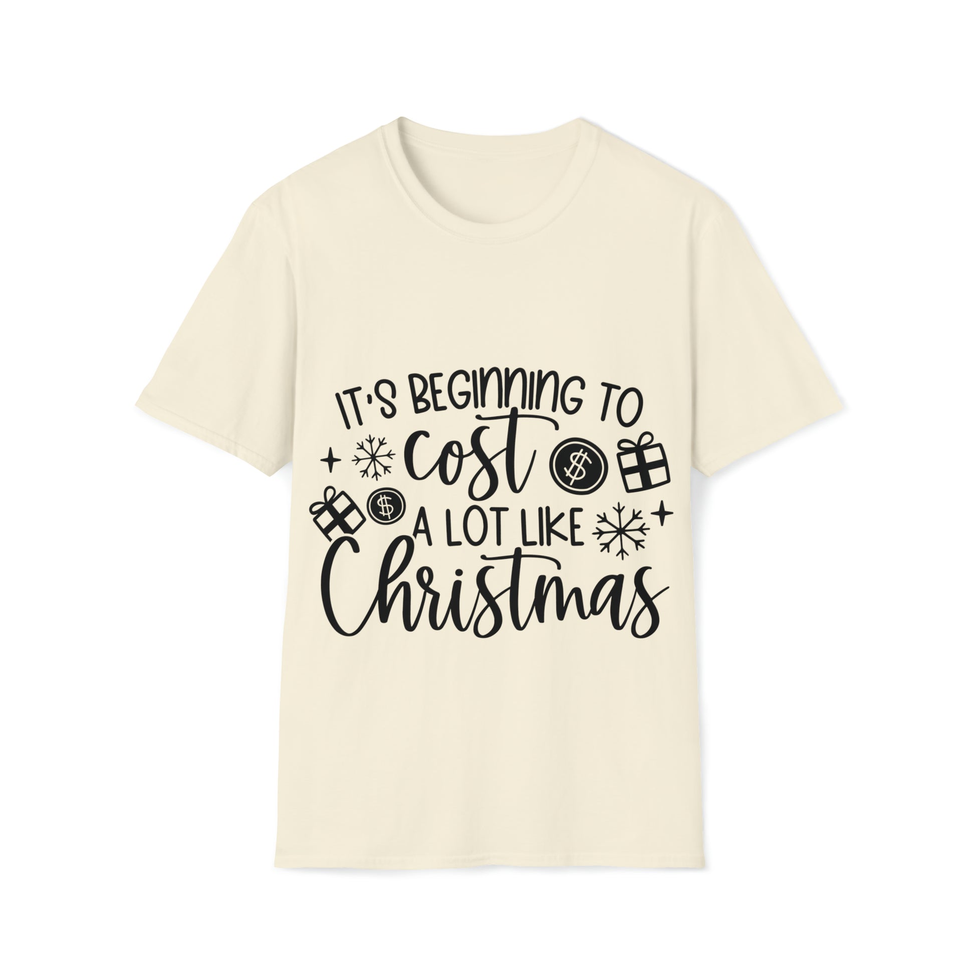 Beginning to Cost a Lot Like Christmas Unisex Softstyle T-Shirt image