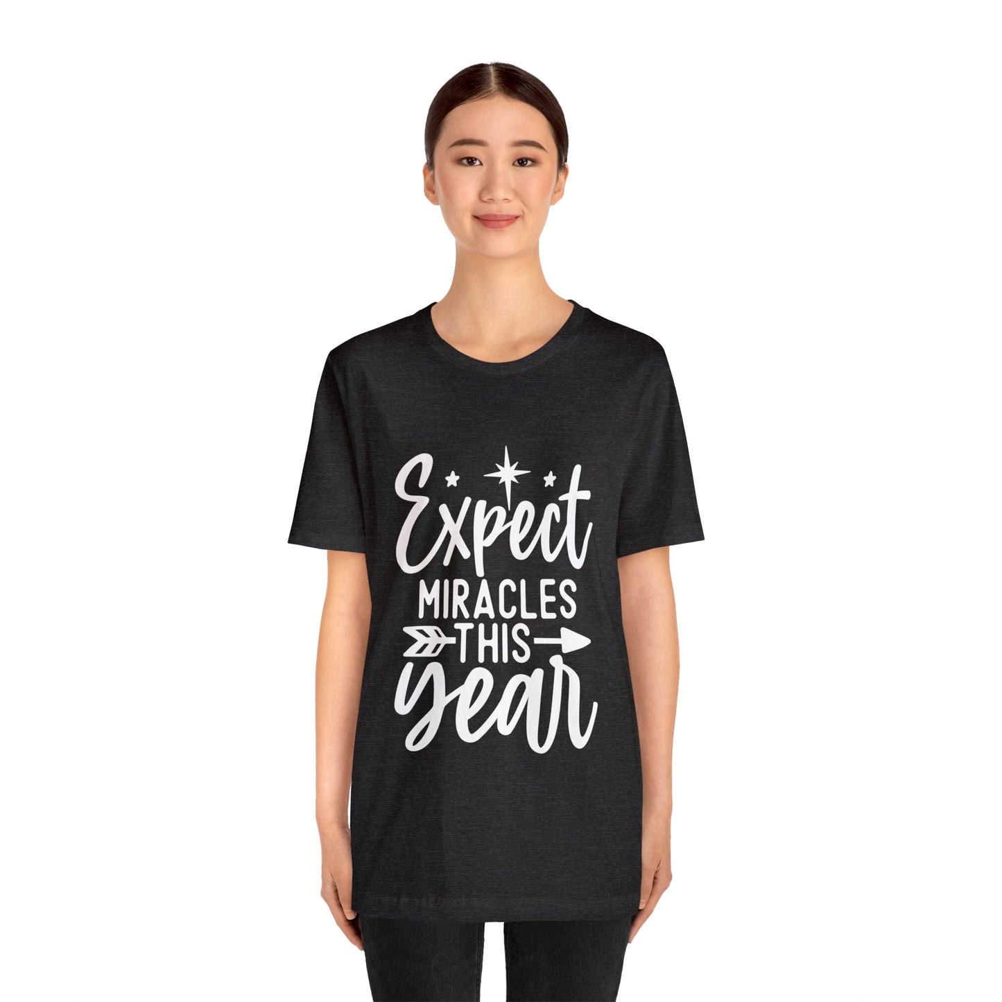 Expect Miracles Unisex Jersey Short Sleeve Tee