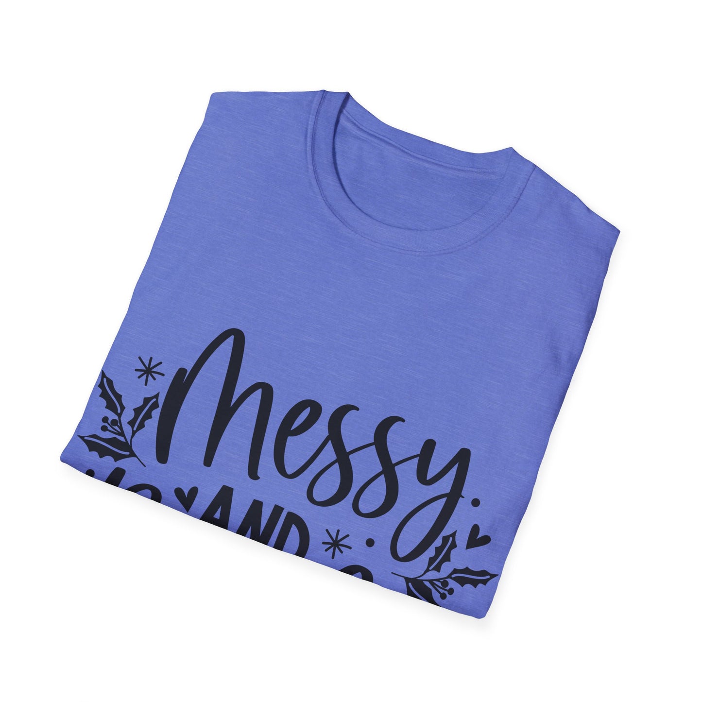 Messy & Bright Unisex Softstyle T-Shirt