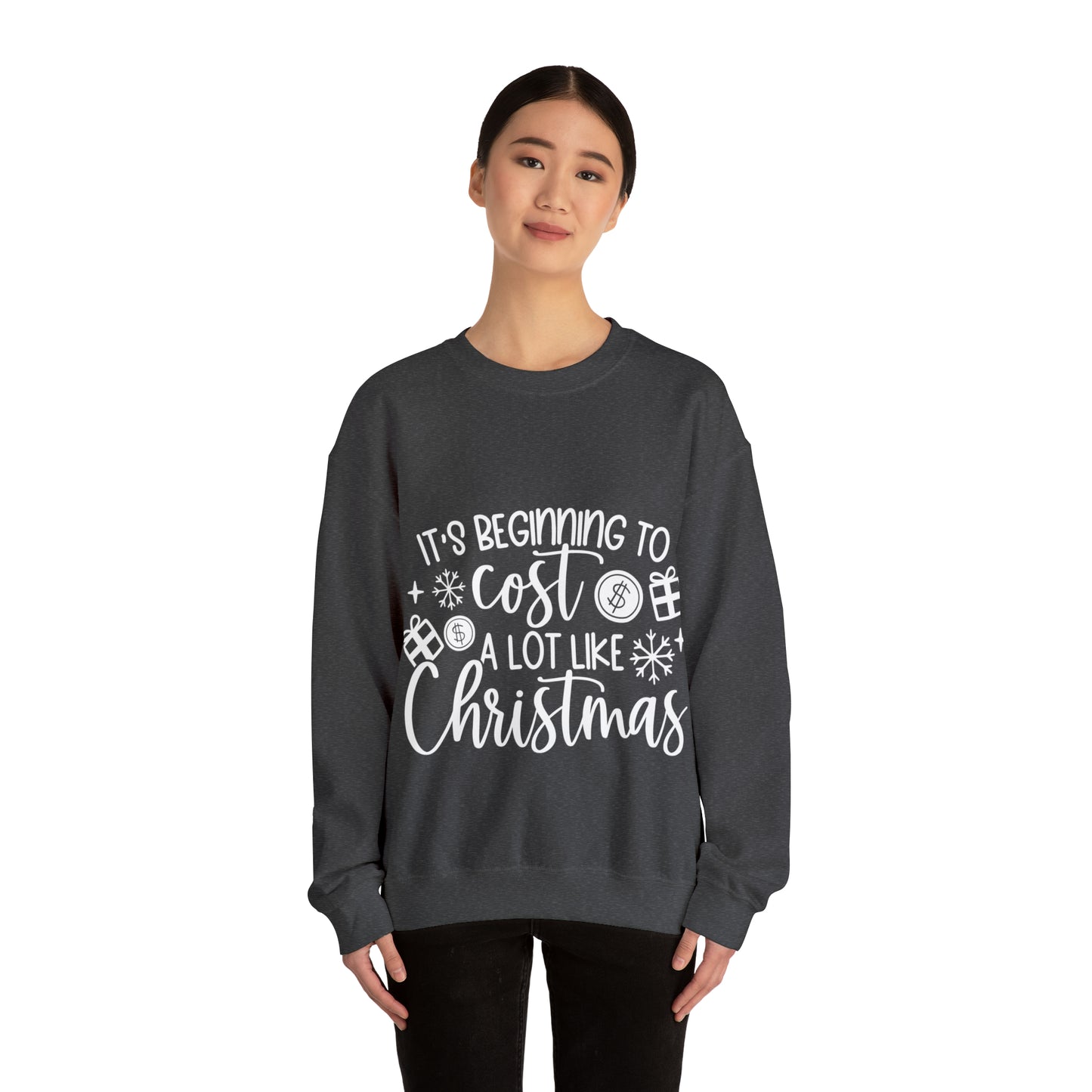 Beginning to Cost a lot like Christmas Unisex Heavy Blend™ Crewneck Sweatshirt image