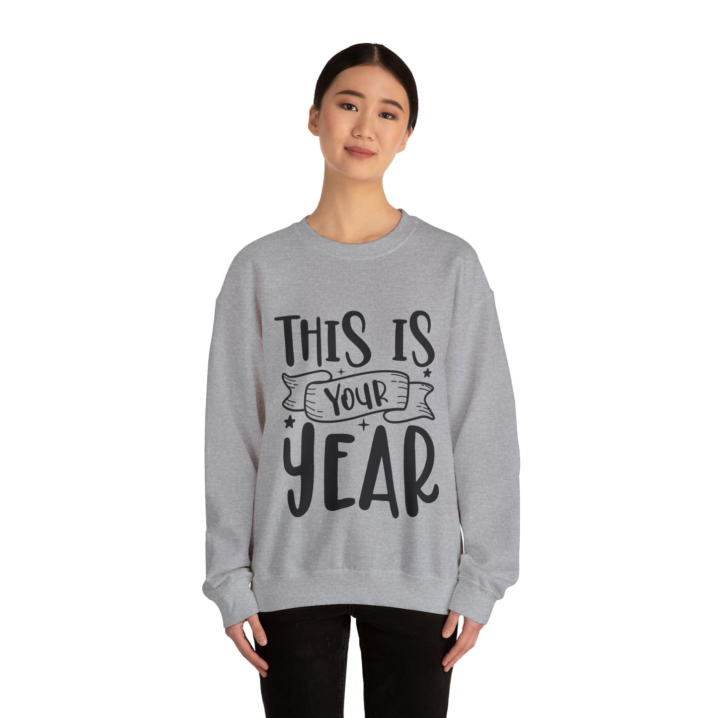 This is Your Year Unisex Heavy Blend™ Crewneck Sweatshirt