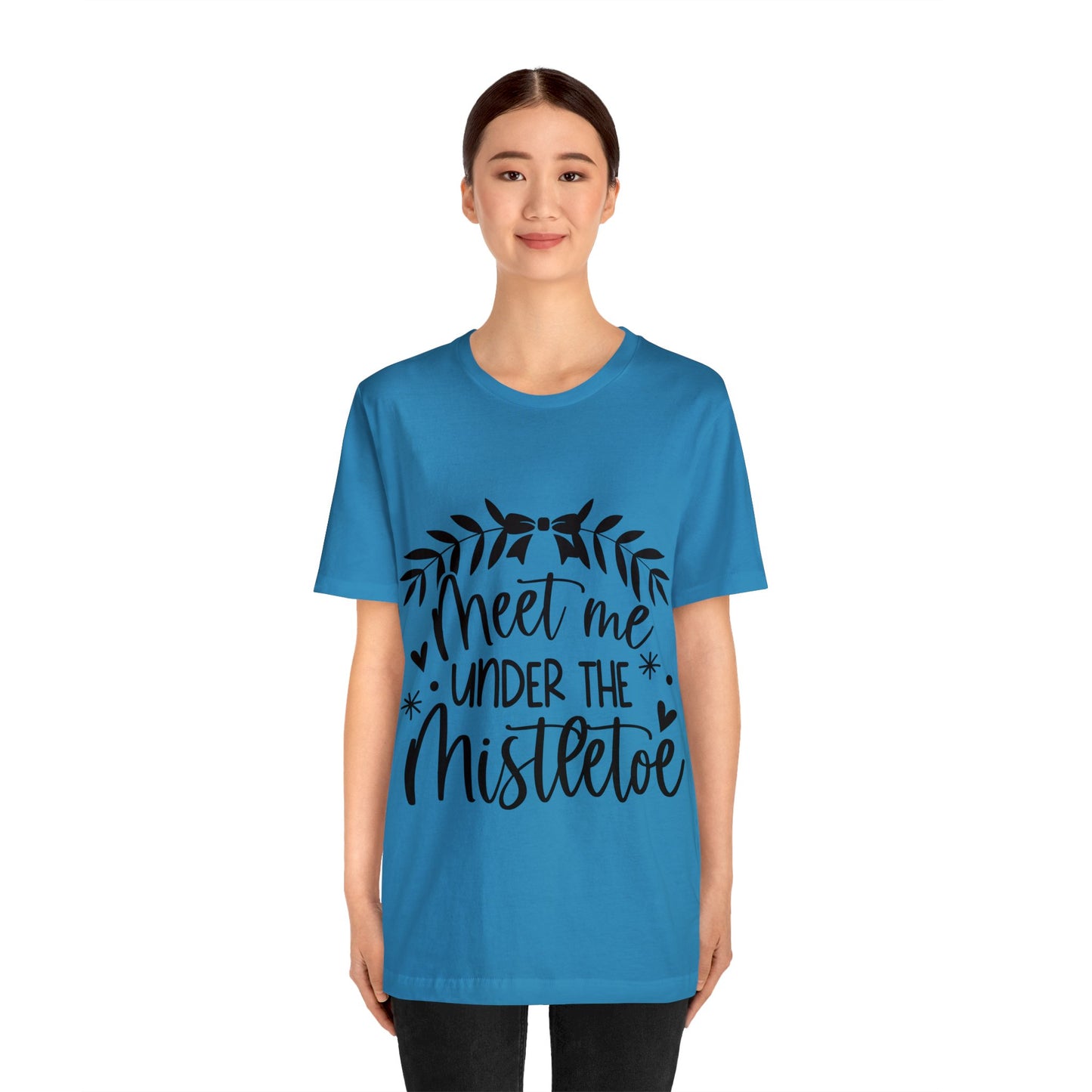 Meet me under Misteetoe Unisex Jersey Short Sleeve Tee