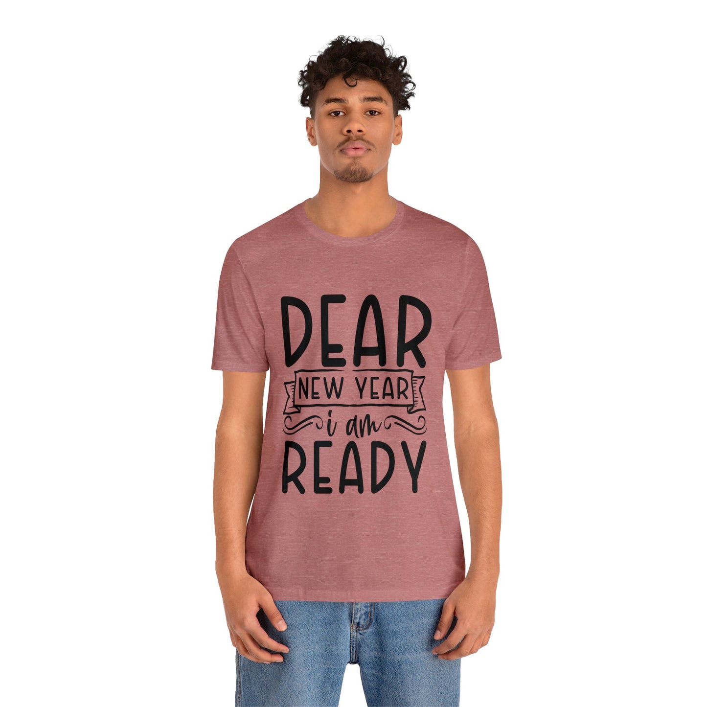 I am Ready Unisex Jersey Short Sleeve Tee