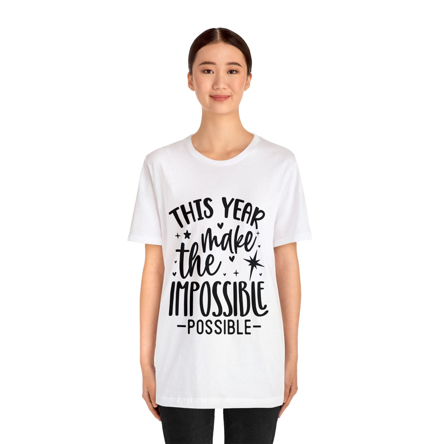 Impossible Possible Unisex Jersey Short Sleeve Tee