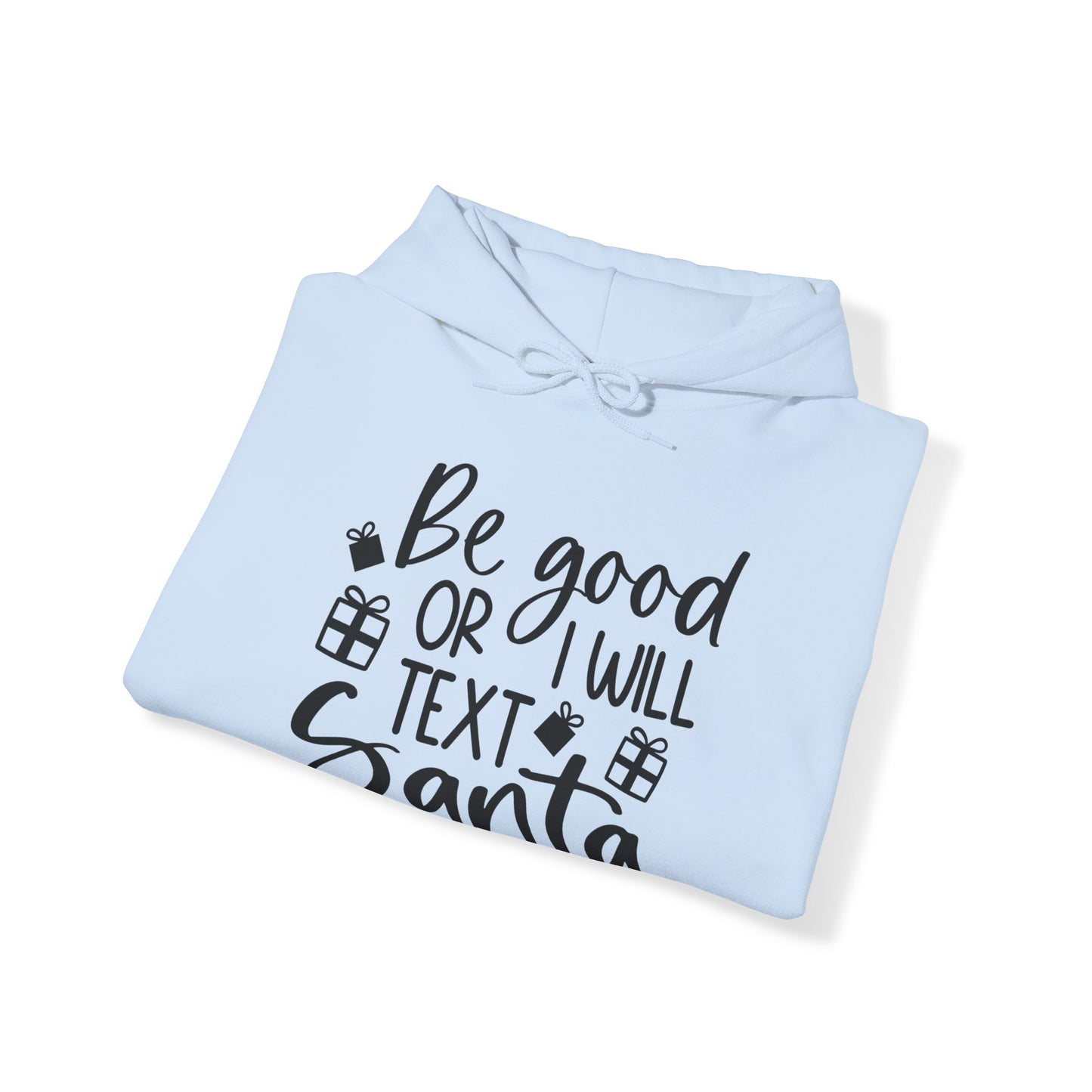 Be Good Unisex Heavy Blend™ Hooded Sweatshirt