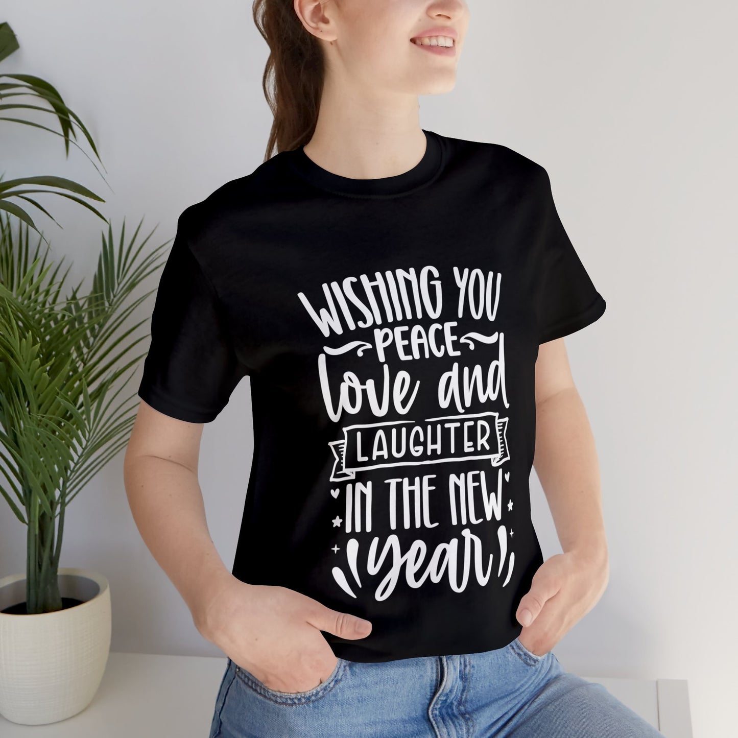 Love & Laughter New Year Unisex Jersey Short Sleeve Tee