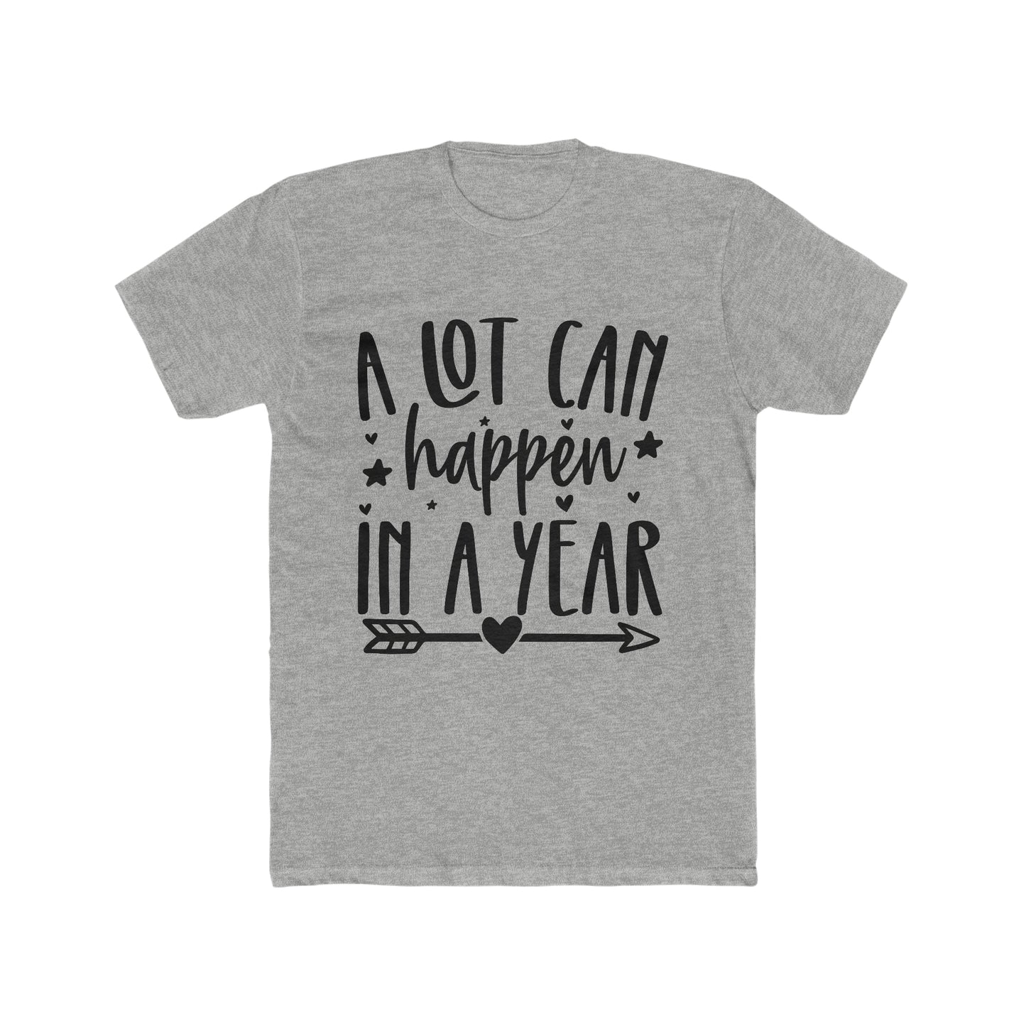 A Lot Can Happen Men's Cotton Crew Tee