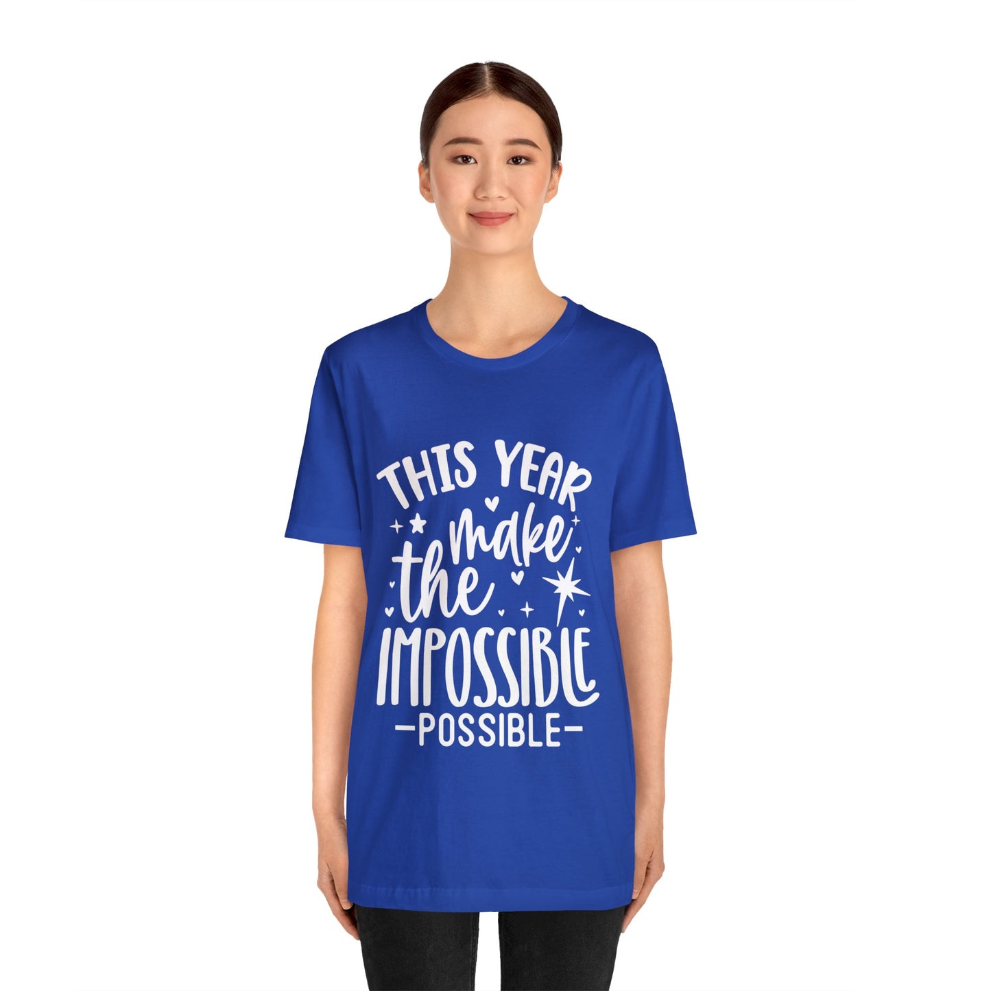 Impossible Possible Unisex Jersey Short Sleeve Tee