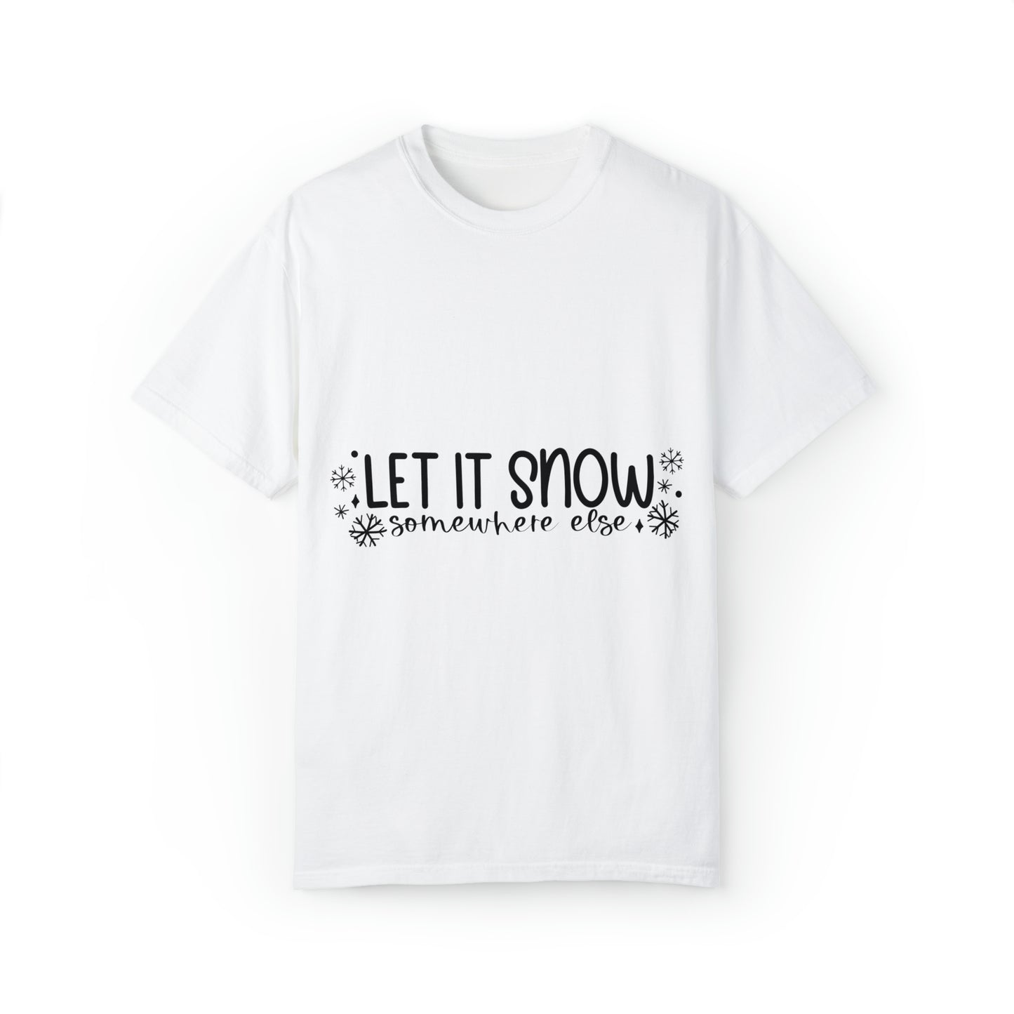 Let it Snow Unisex Garment-Dyed T-shirt image