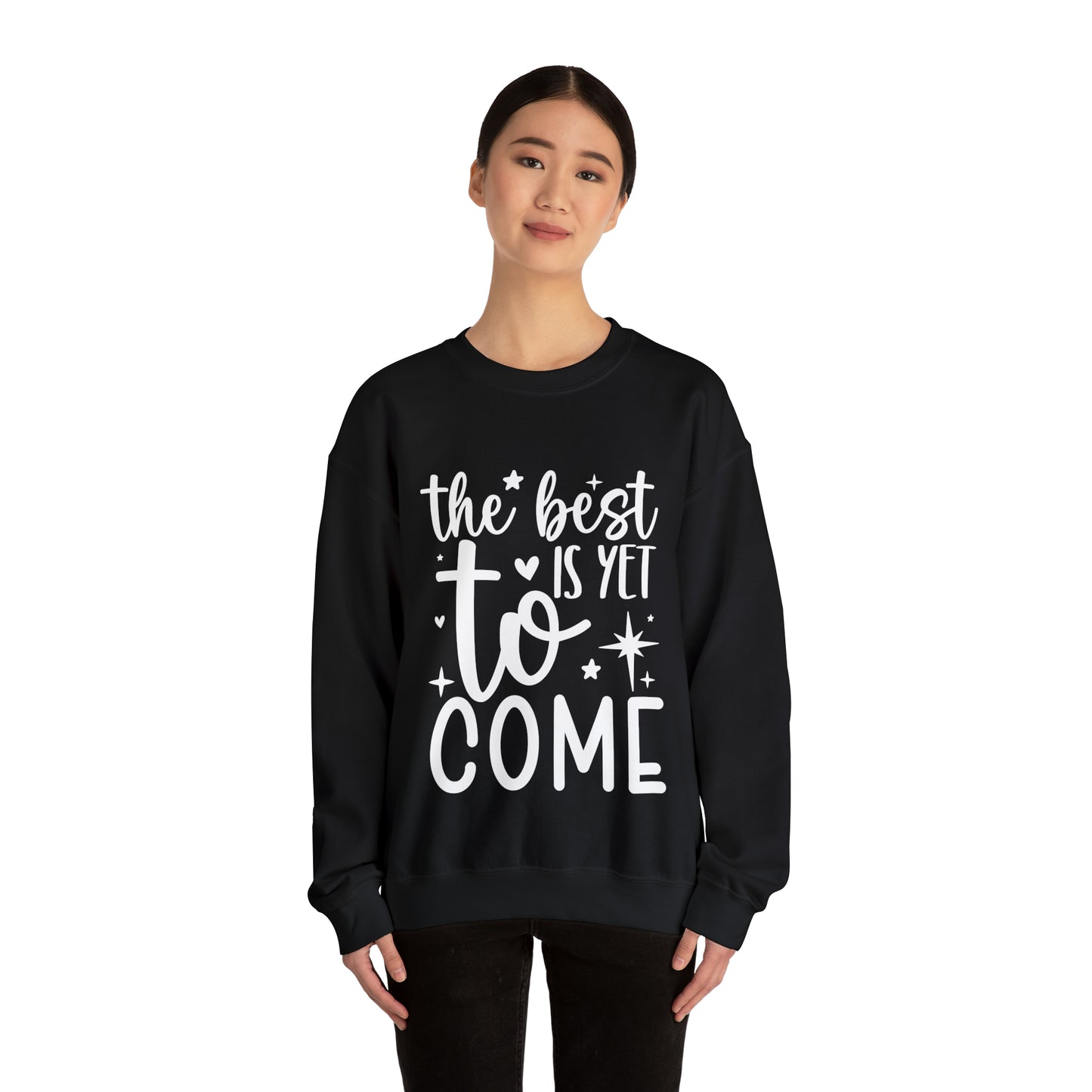 Best Yet to Come Unisex Heavy Blend™ Crewneck Sweatshirt