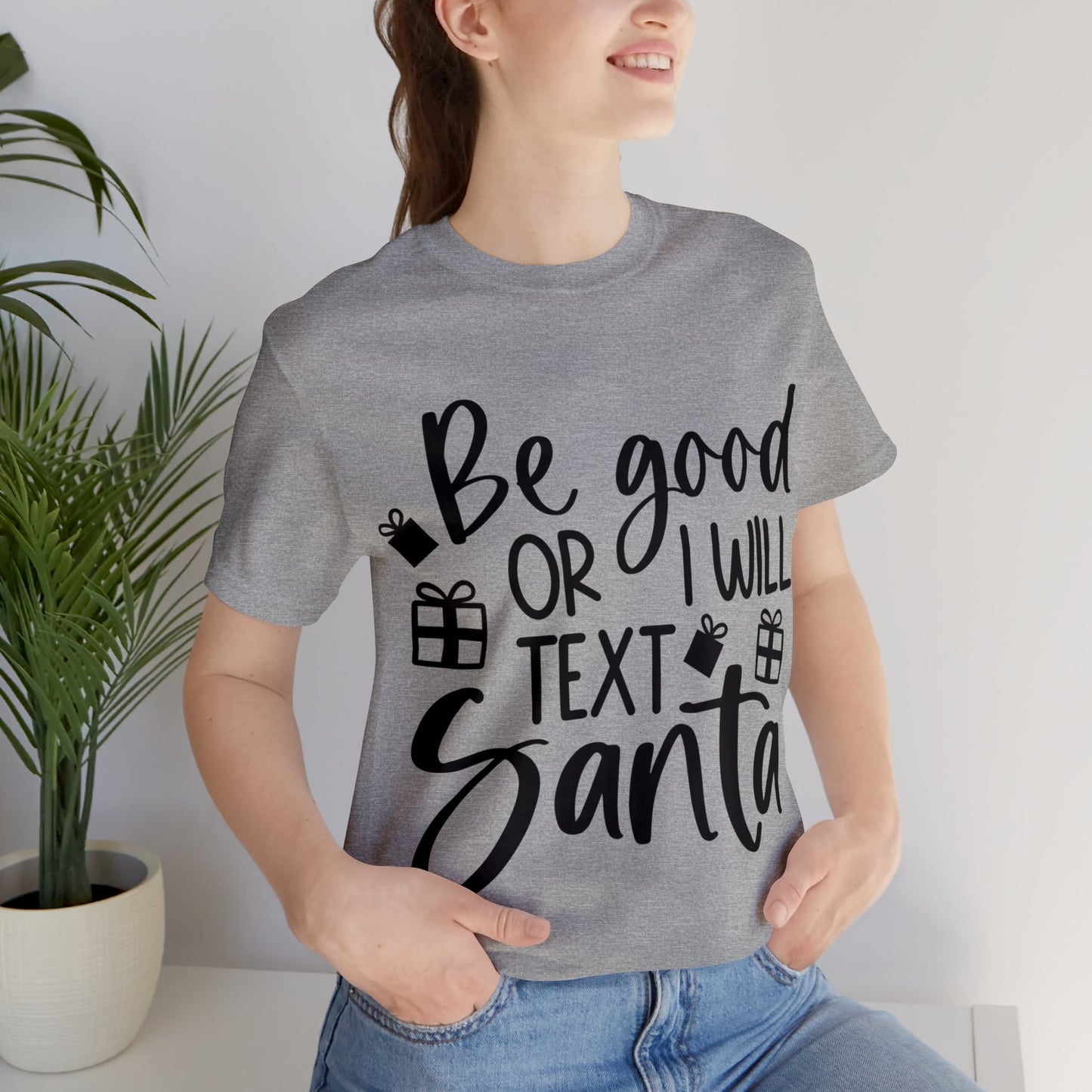 Be Good Unisex Jersey Short Sleeve Tee