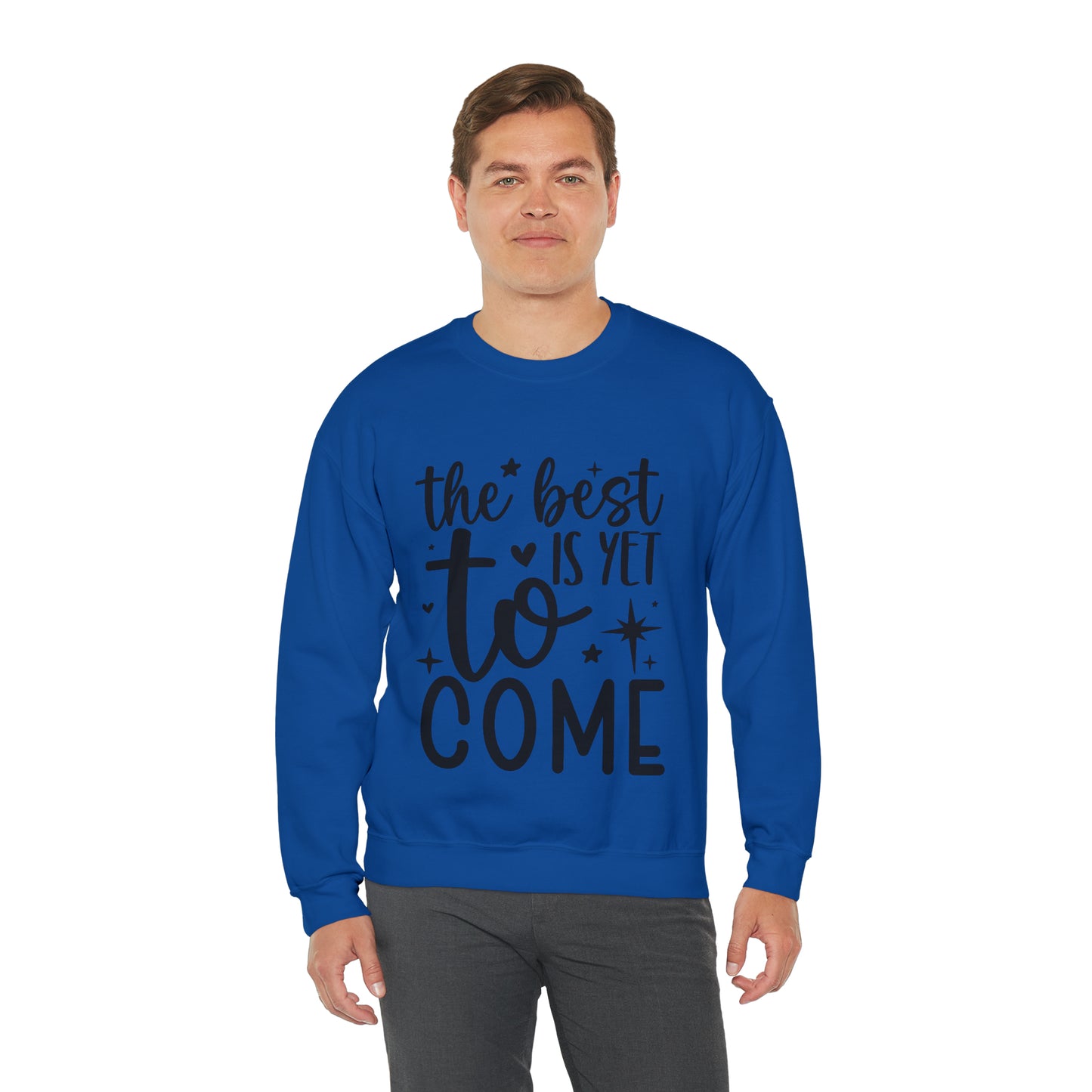 Best Yet to Come Unisex Heavy Blend™ Crewneck Sweatshirt