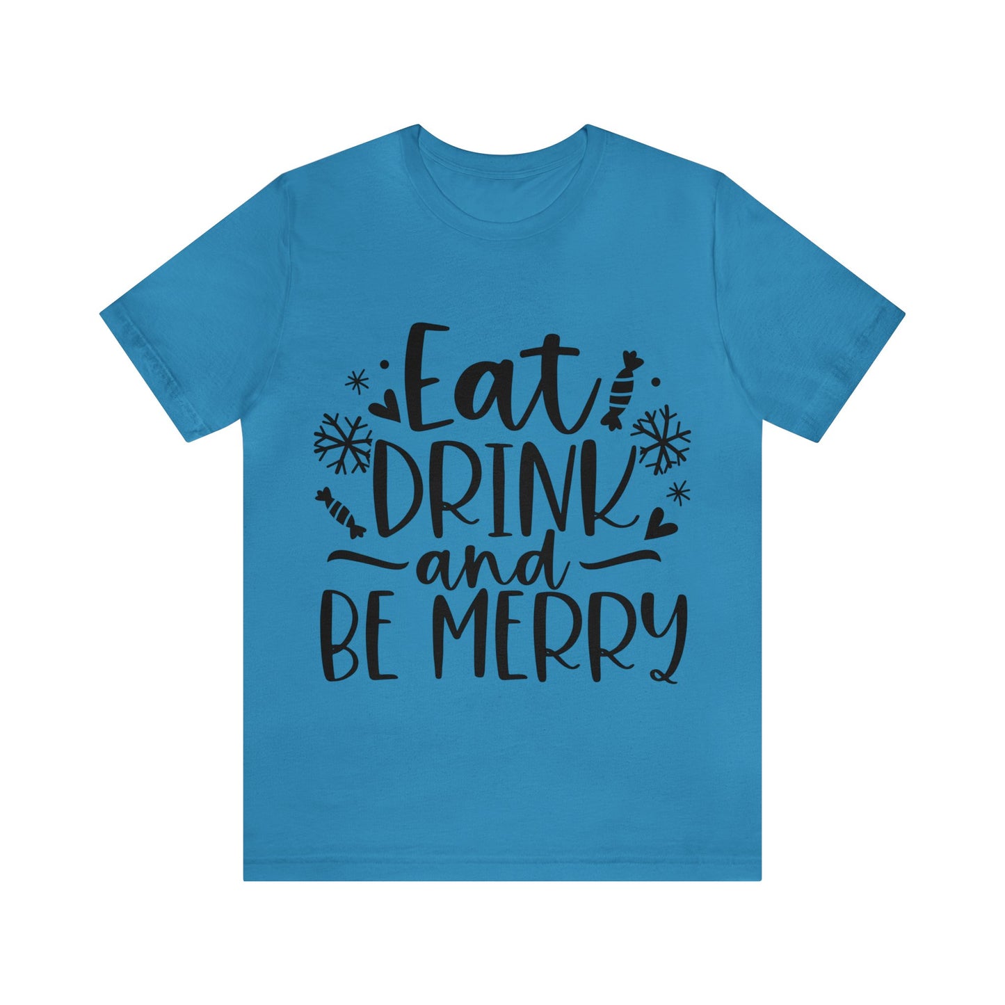 Eat & Drink Unisex Jersey Short Sleeve Tee