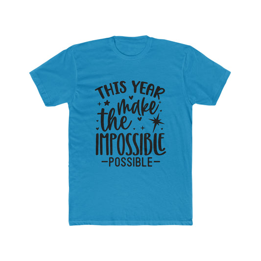 Impossible Possible Men's Cotton Crew Tee