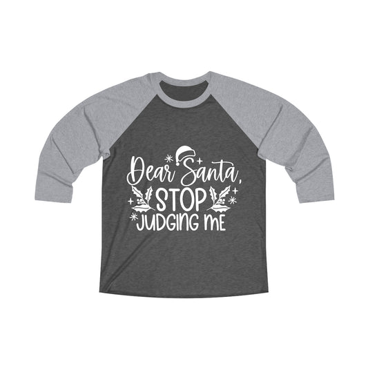 Stop Judging Unisex Tri-Blend 3\4 Raglan Tee