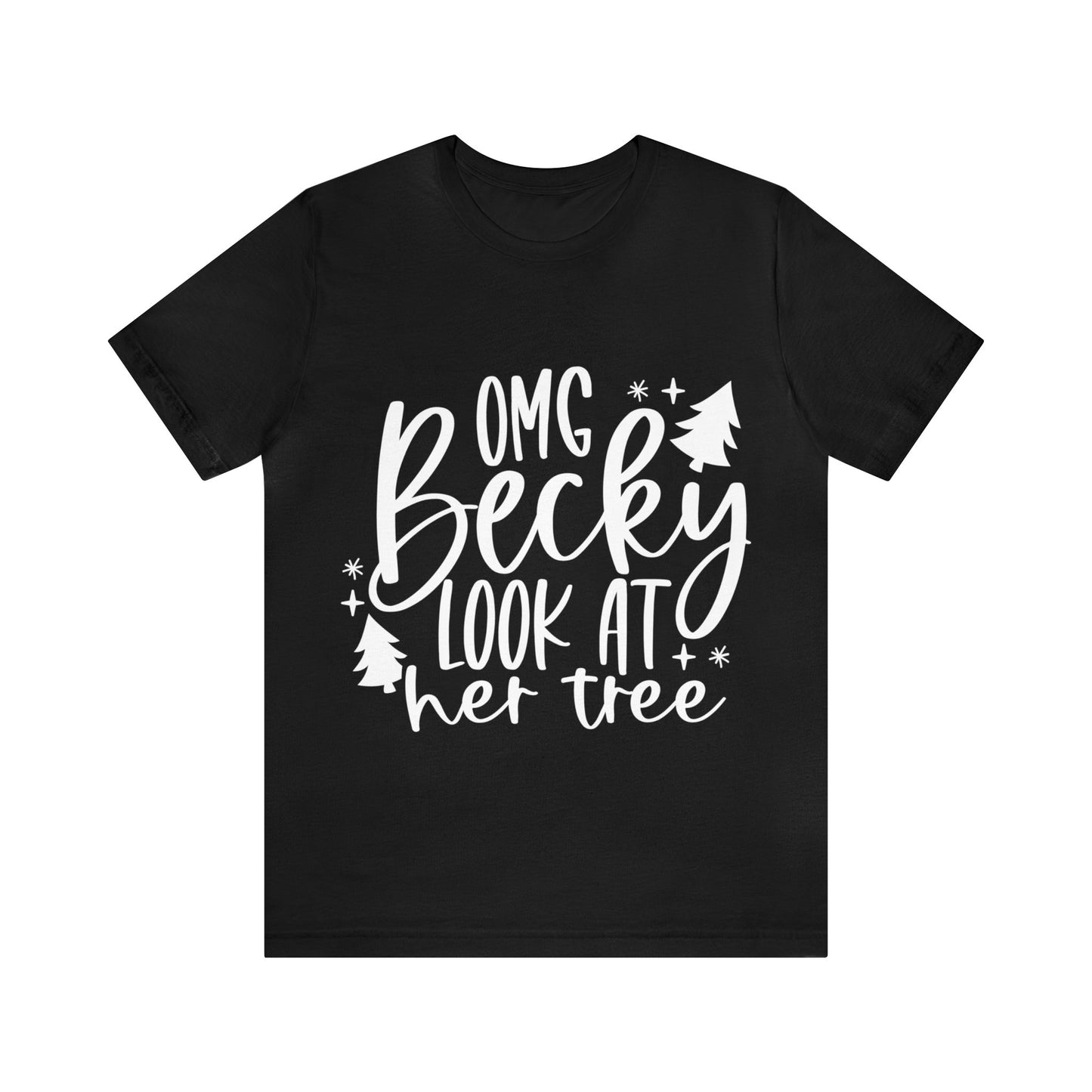 Becky Unisex Jersey Short Sleeve Tee