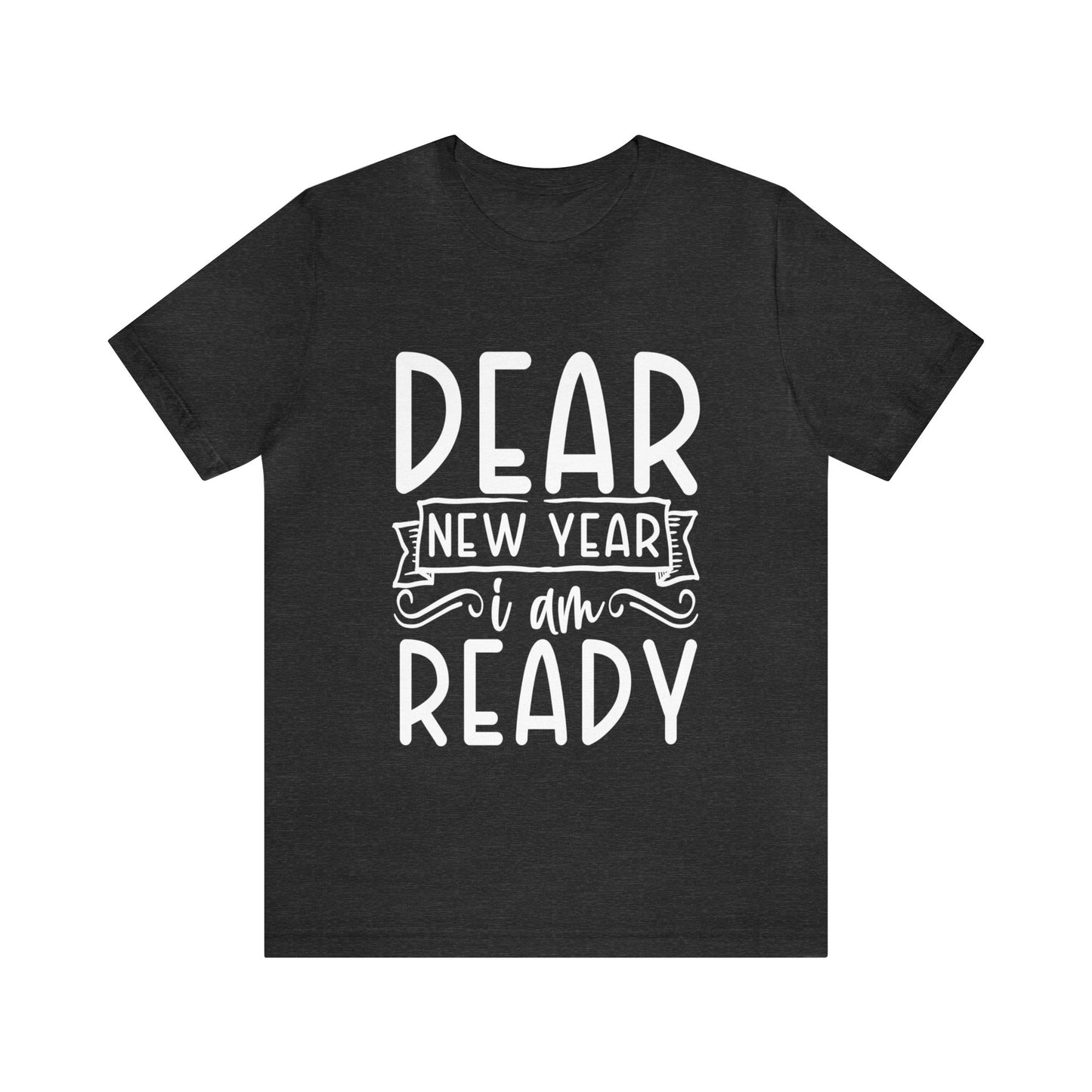 I am Ready Unisex Jersey Short Sleeve Tee