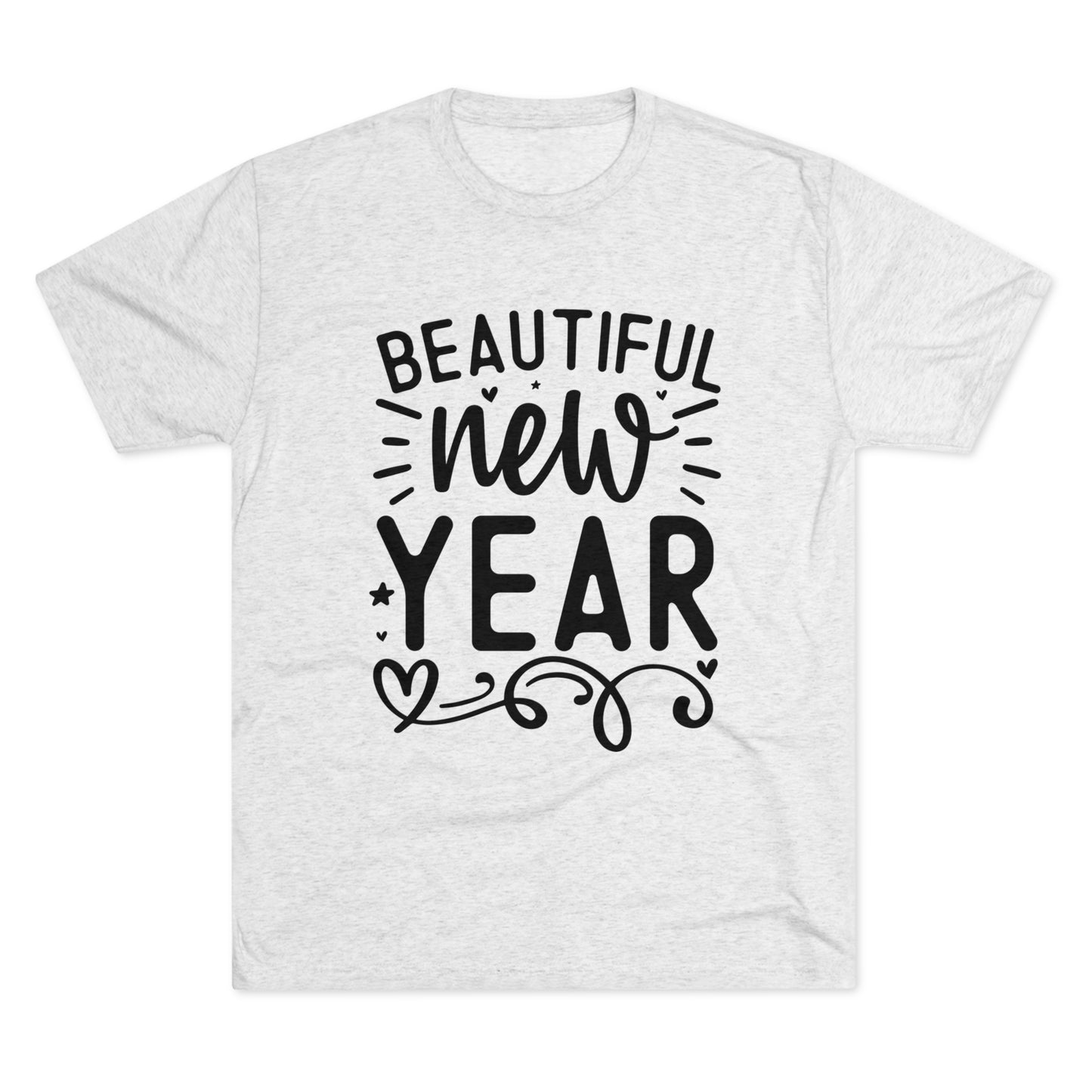 Beautiful New Year Unisex Tri-Blend Crew Tee