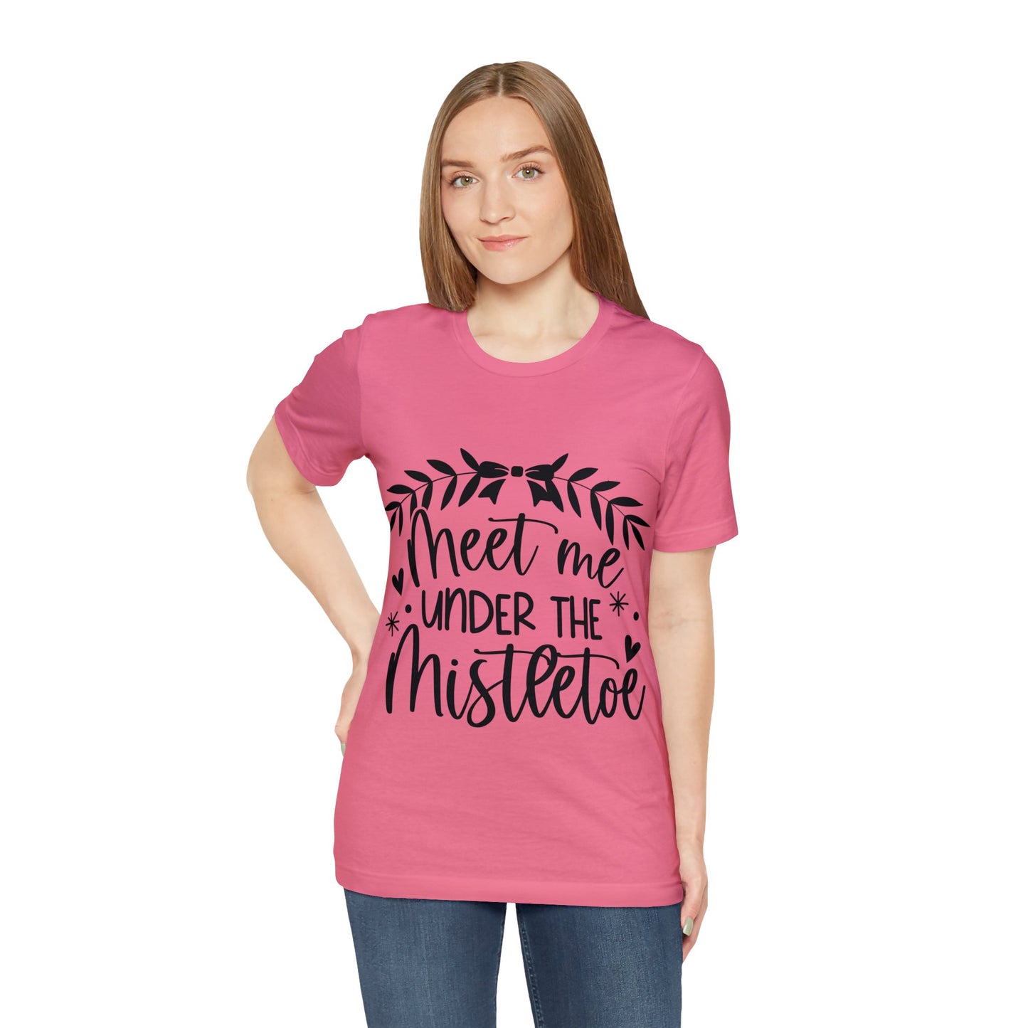 Meet me under Misteetoe Unisex Jersey Short Sleeve Tee