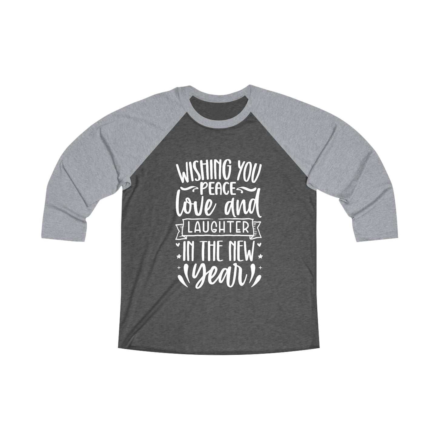 Copy of Love & Laughter Unisex Tri-Blend 3\4 Raglan Tee