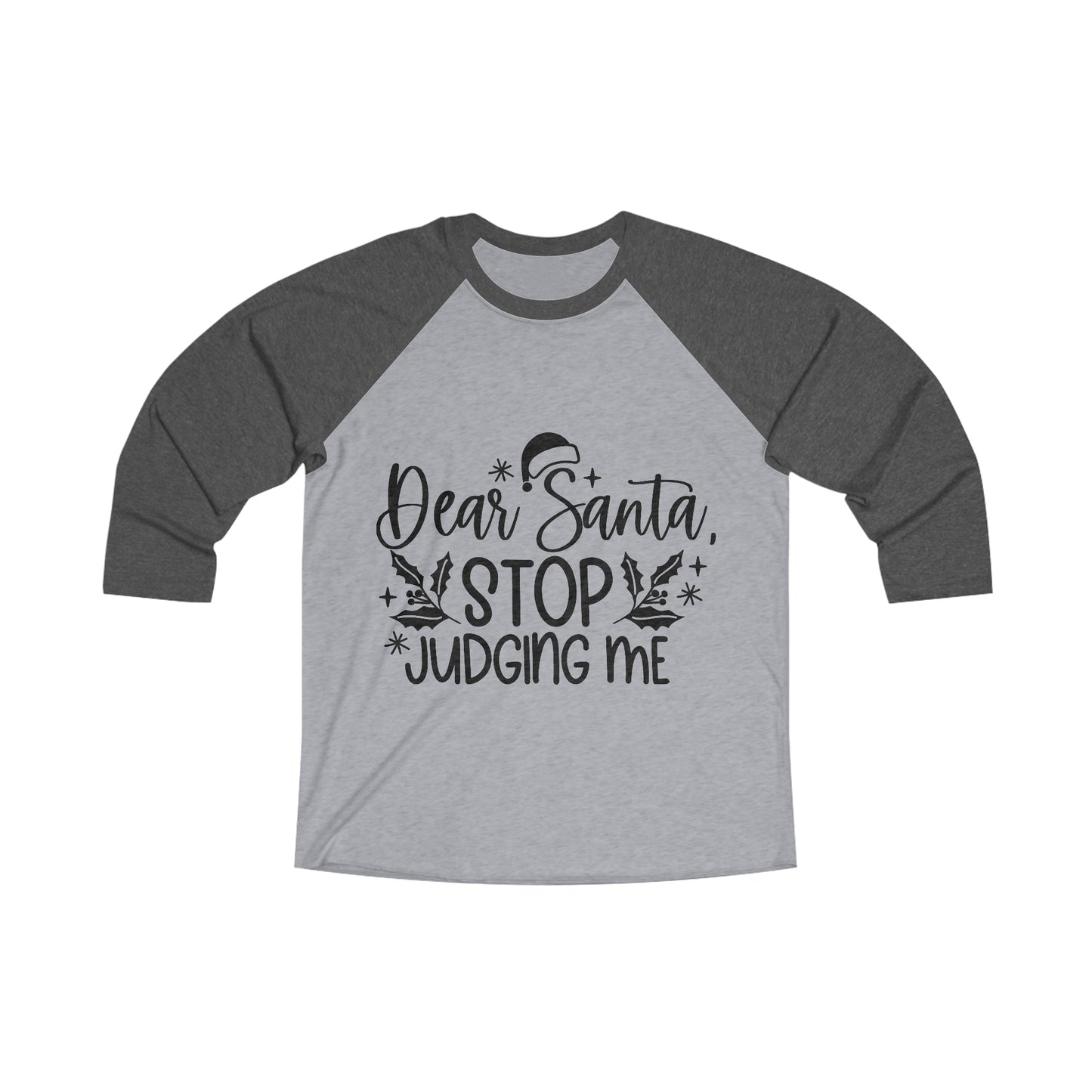 Stop Judging Unisex Tri-Blend 3\4 Raglan Tee