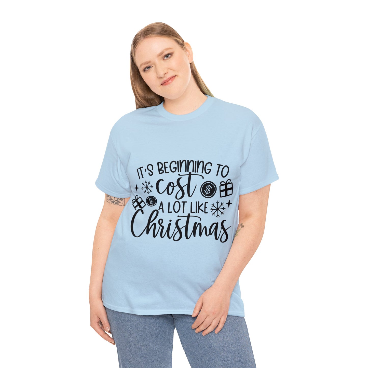 Beginning to Cost a Lot like Christmas Unisex Heavy Cotton Tee image