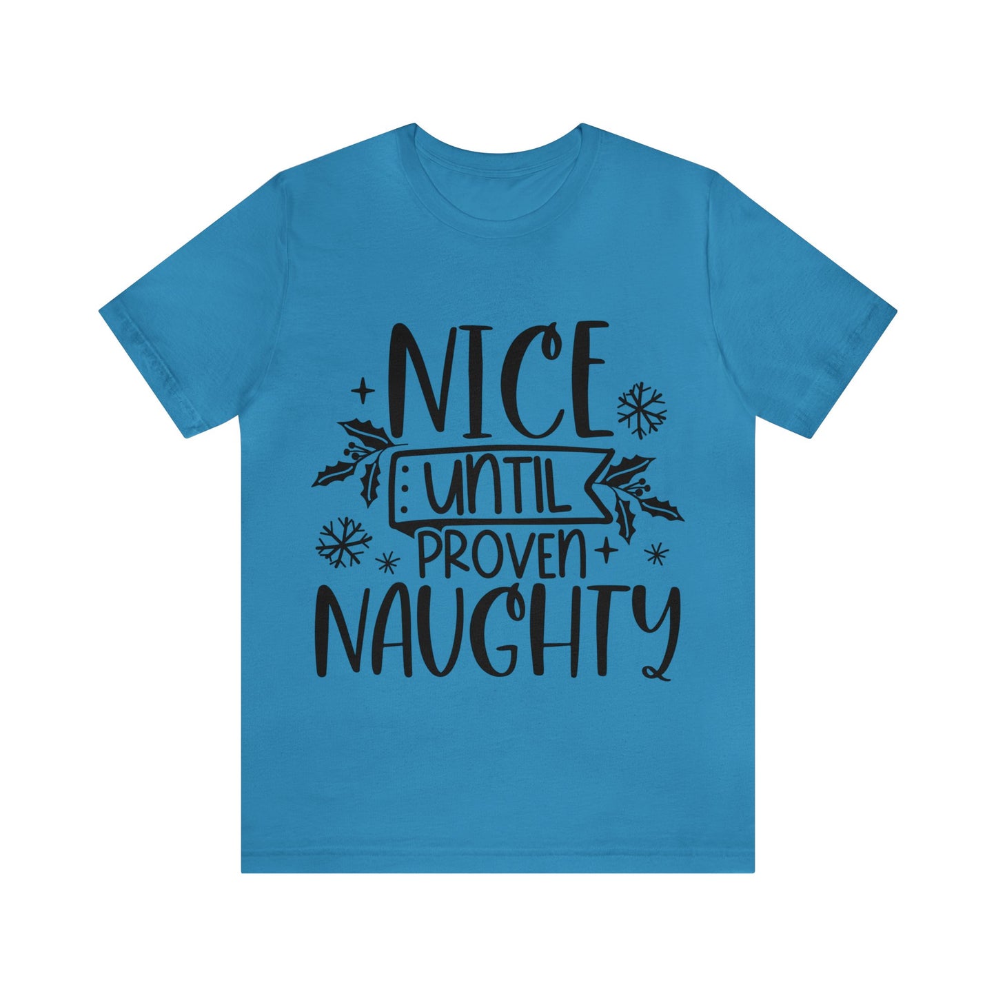 Nice & Naughty Unisex Jersey Short Sleeve Tee