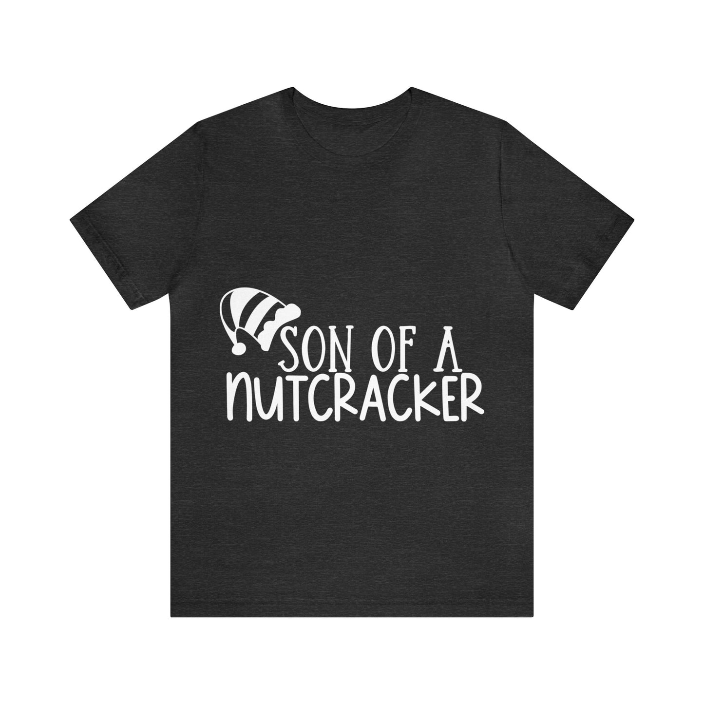 Son of a Nutcracker Unisex Jersey Short Sleeve Tee