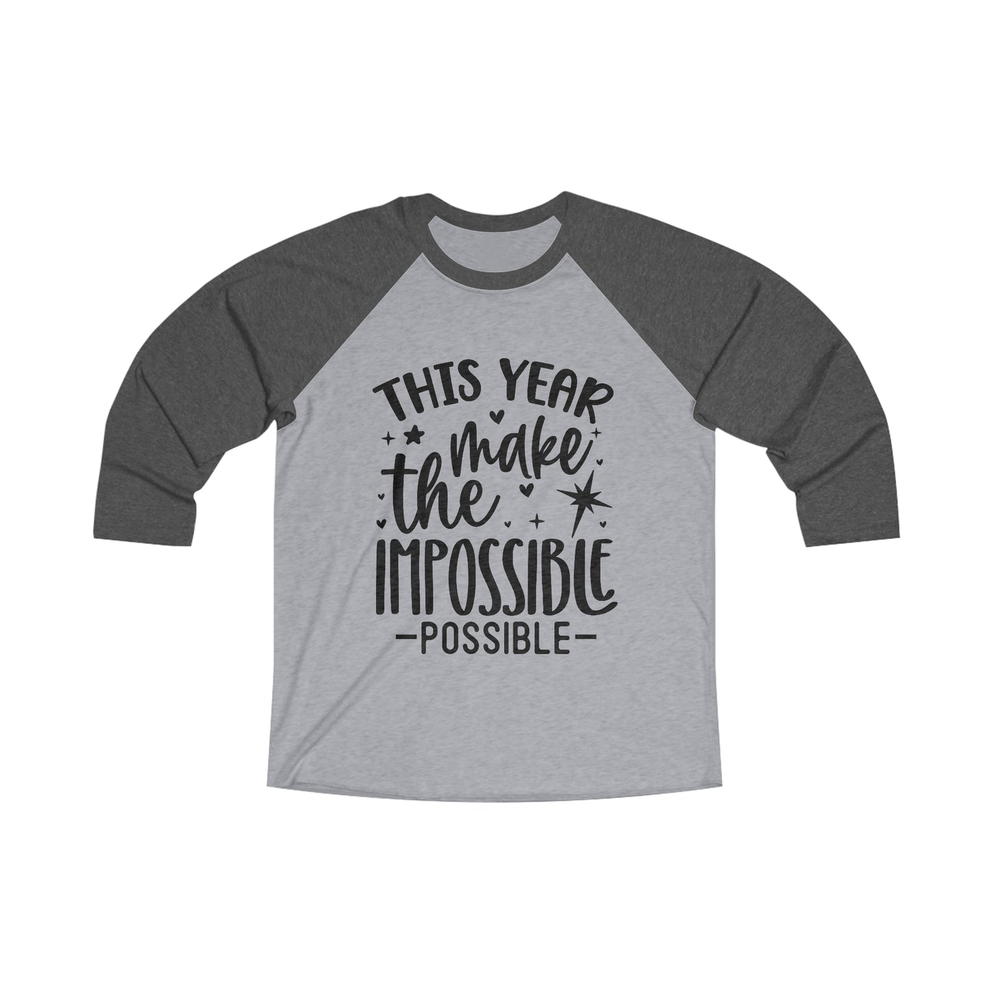 Impossible Possible Unisex Tri-Blend 3\4 Raglan Tee