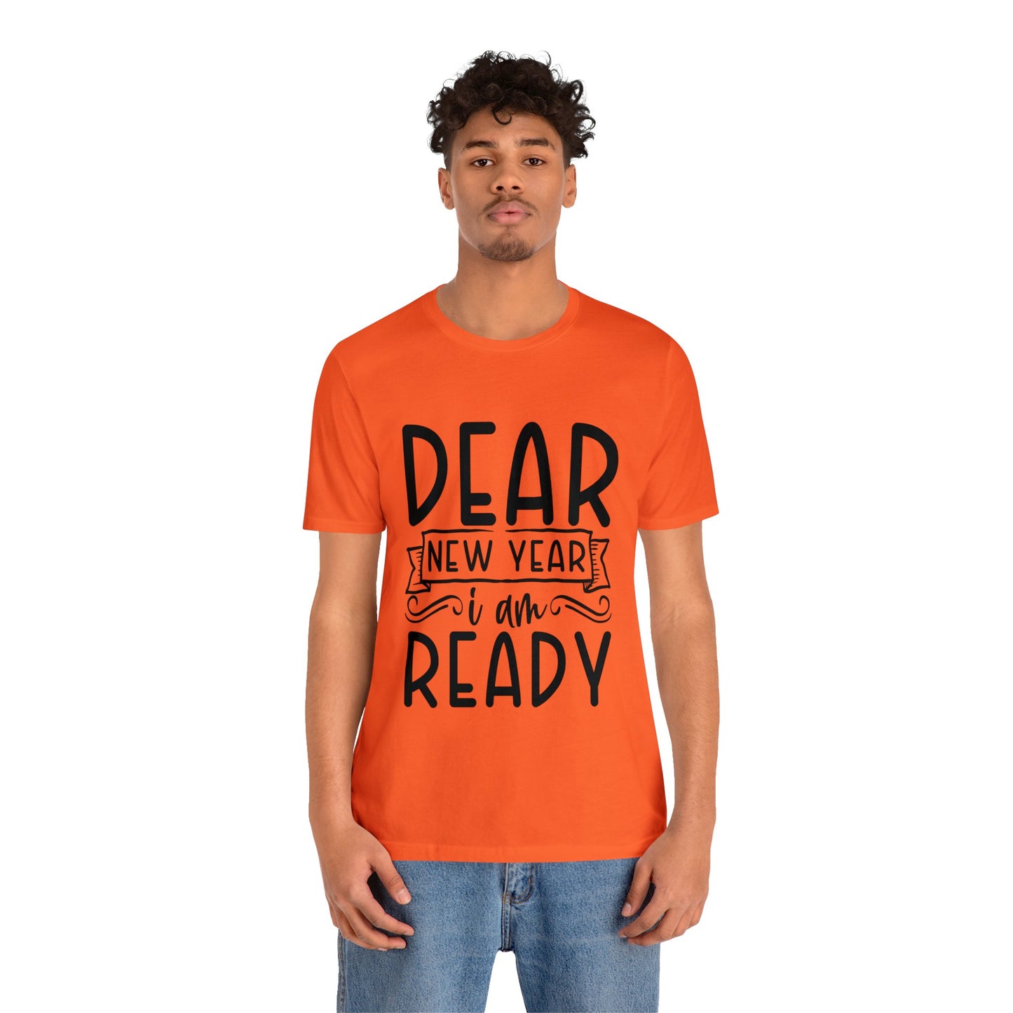 I am Ready Unisex Jersey Short Sleeve Tee