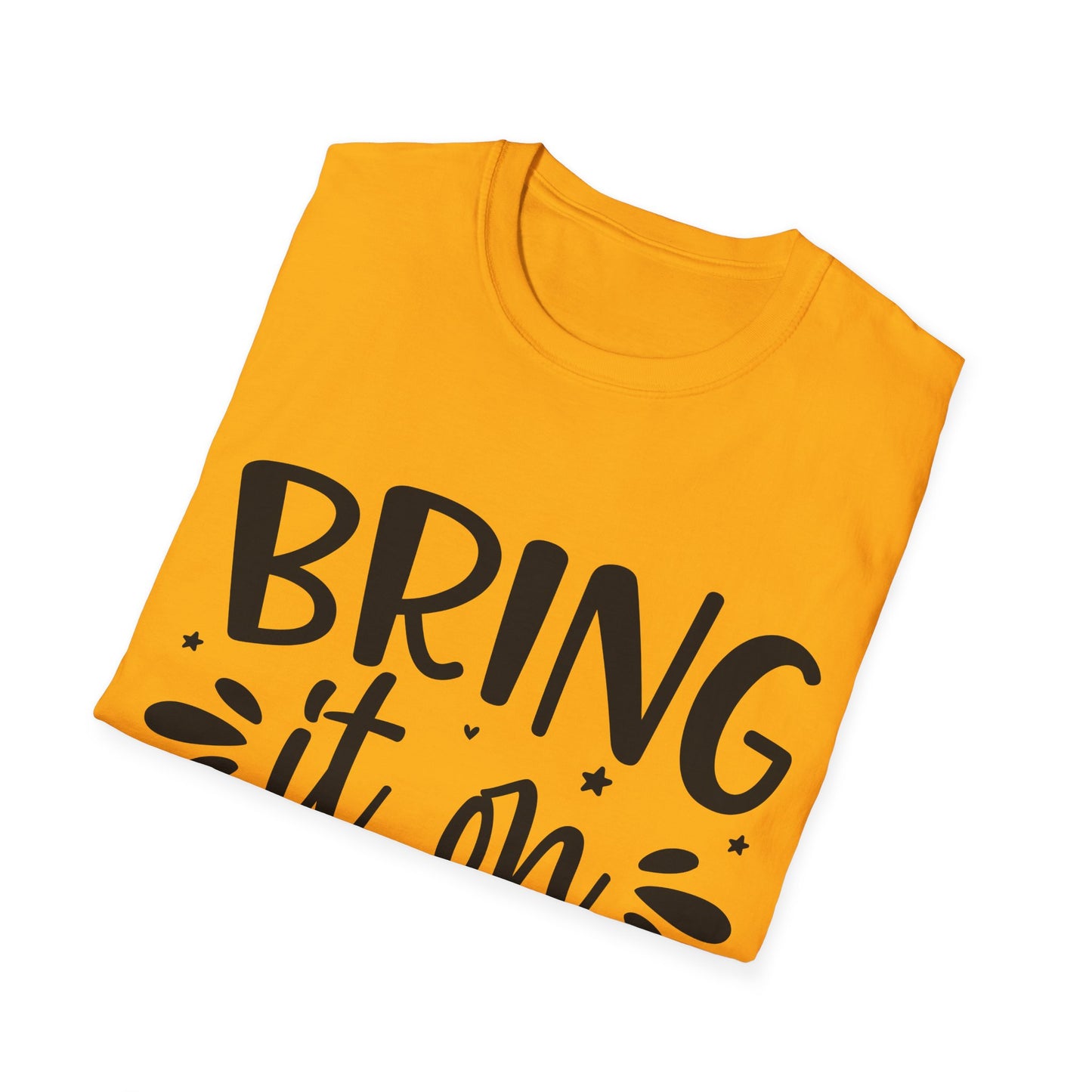 Bring it on Unisex Softstyle T-Shirt