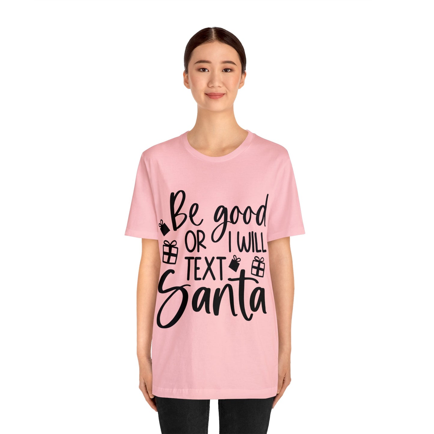 Be Good Unisex Jersey Short Sleeve Tee