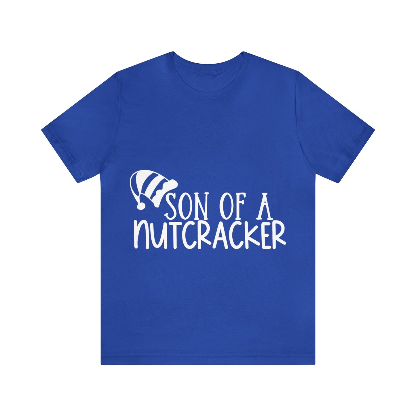 Son of a Nutcracker Unisex Jersey Short Sleeve Tee