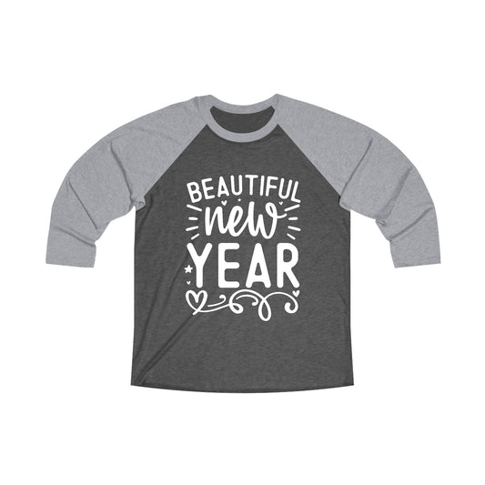 Beautiful New Year Unisex Tri-Blend 3\4 Raglan Tee