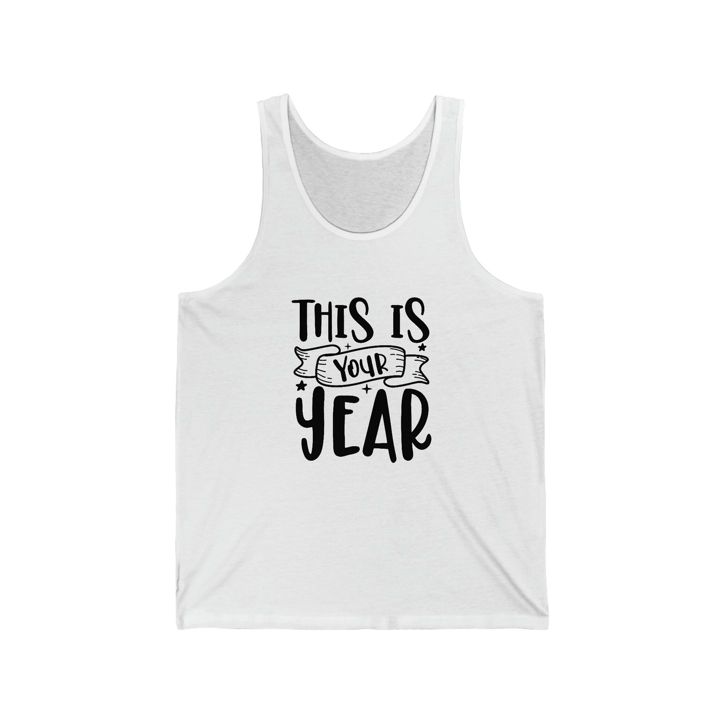 This is Your Year Unisex Jersey Tank