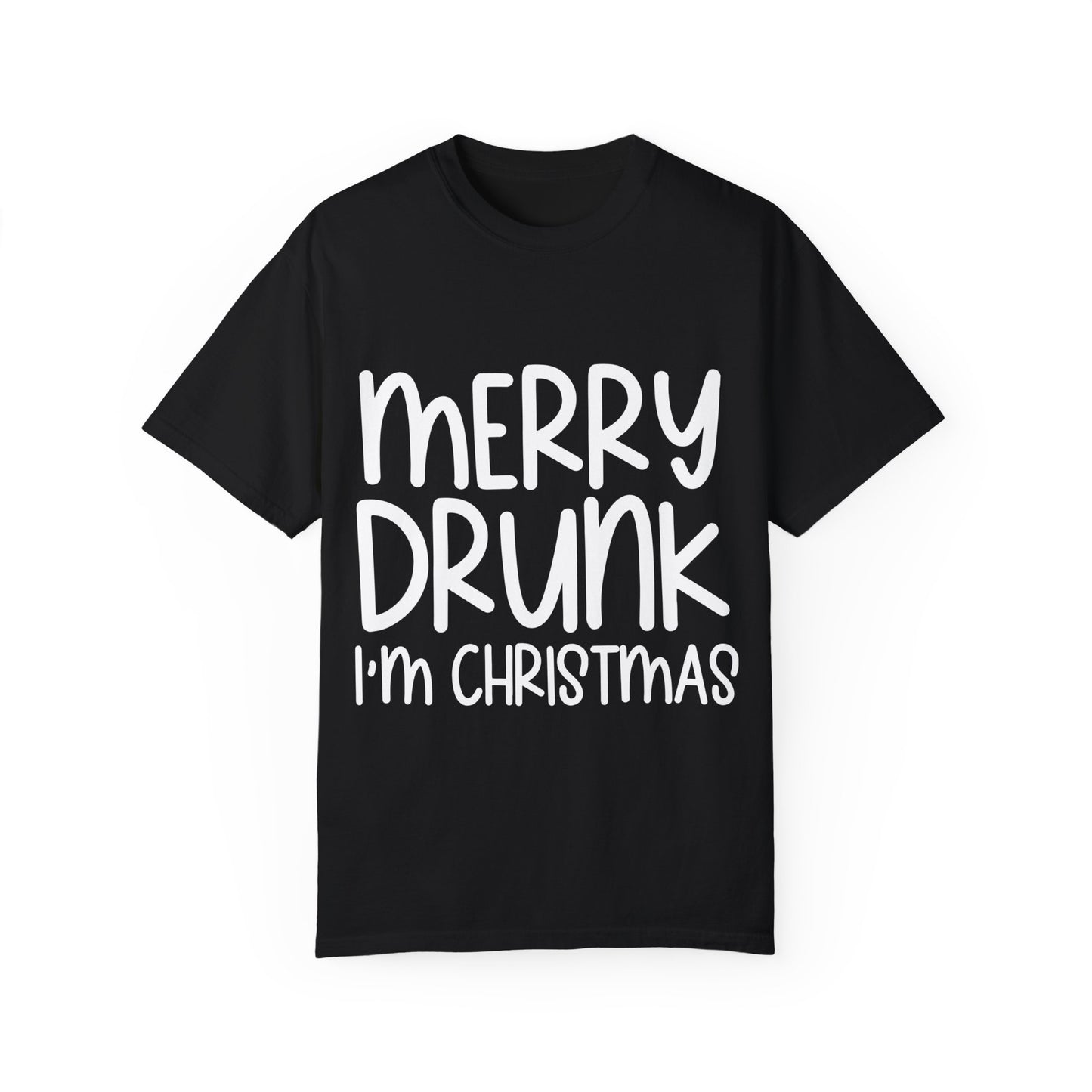 Merry Drunk Unisex Garment-Dyed T-shirt