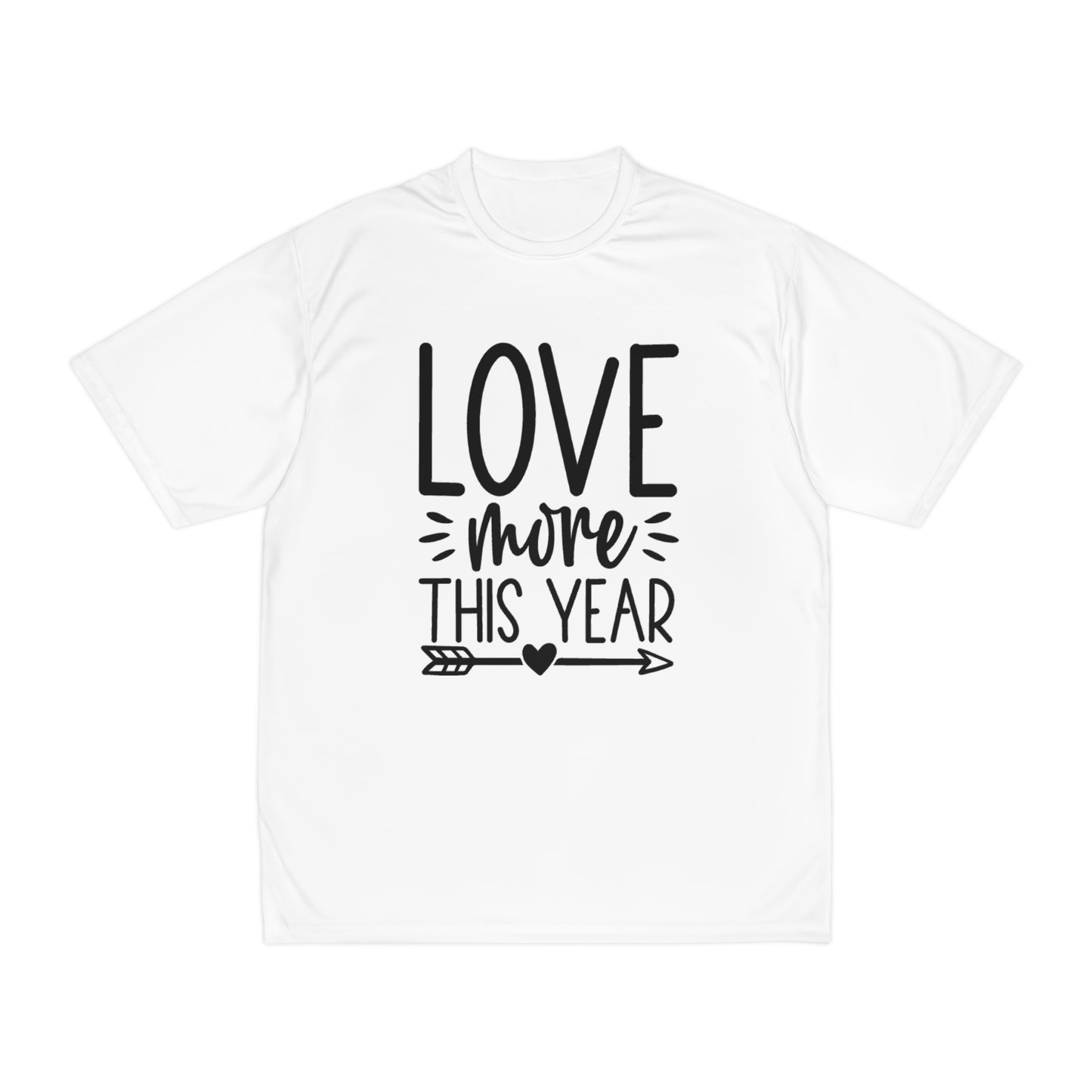 Love More Men's Performance T-Shirt