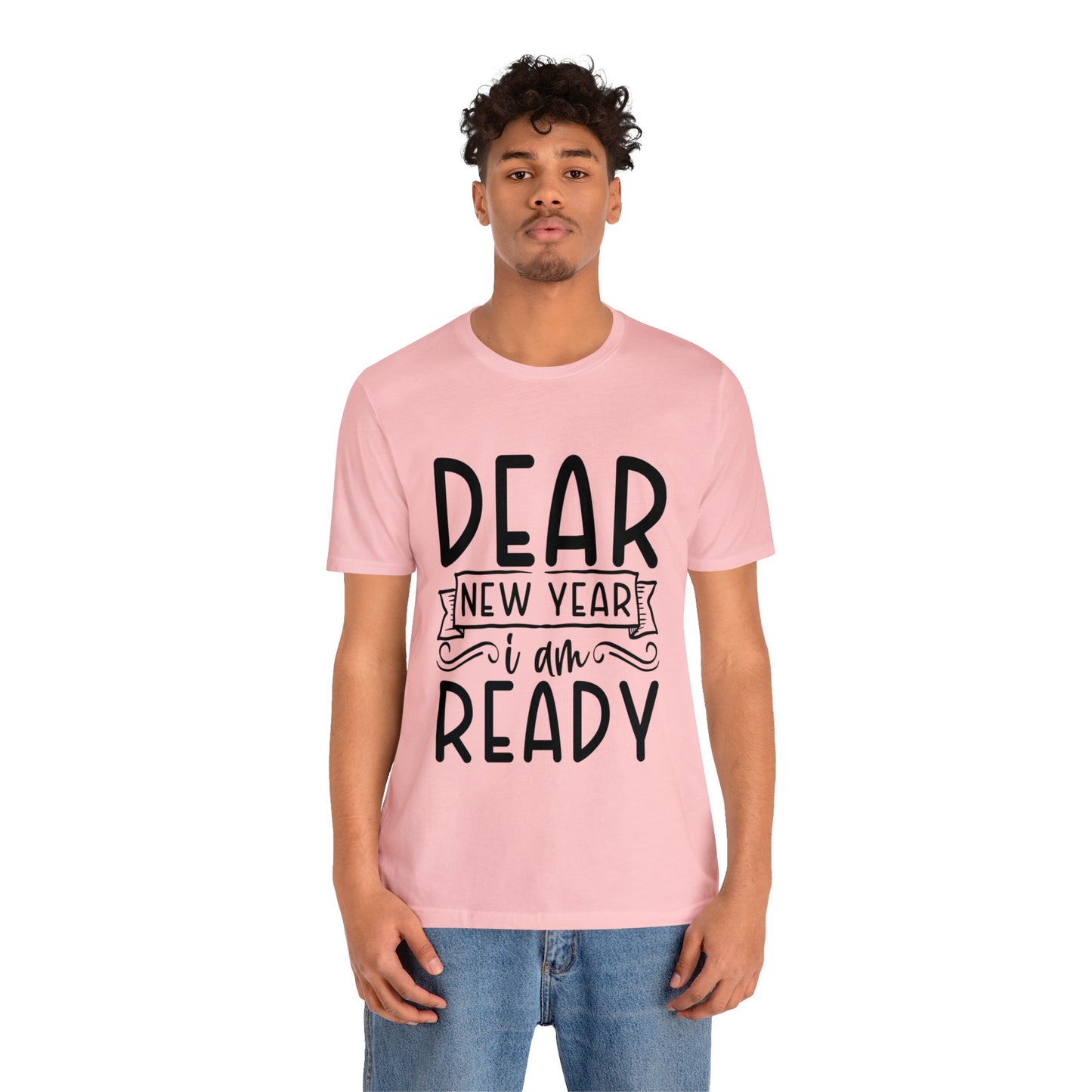 I am Ready Unisex Jersey Short Sleeve Tee