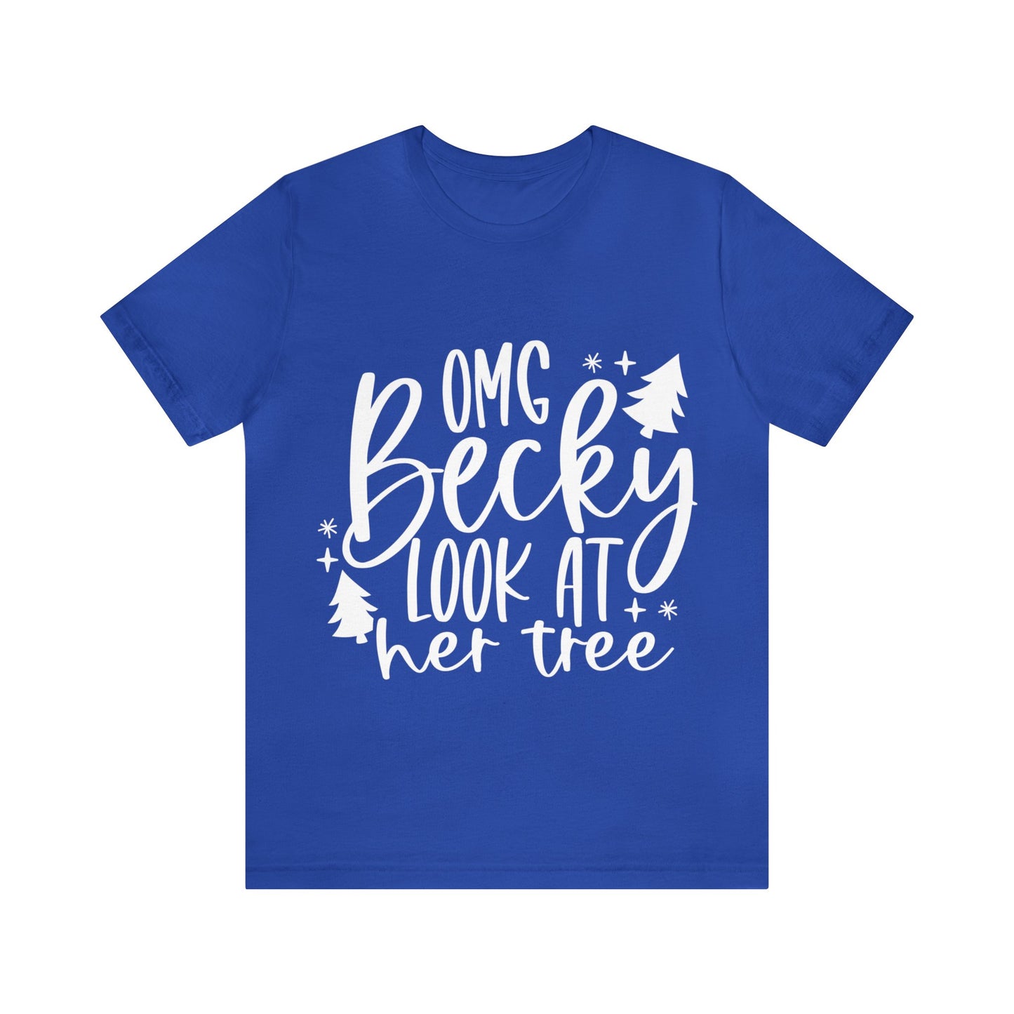 Becky Unisex Jersey Short Sleeve Tee