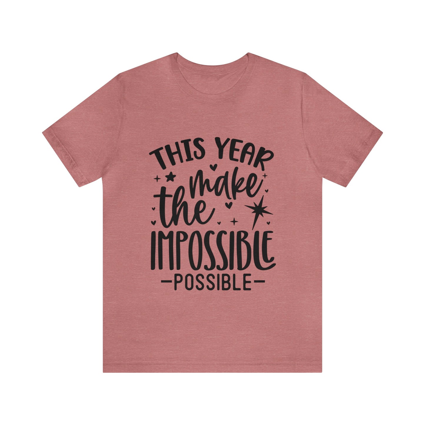 Impossible Possible Unisex Jersey Short Sleeve Tee