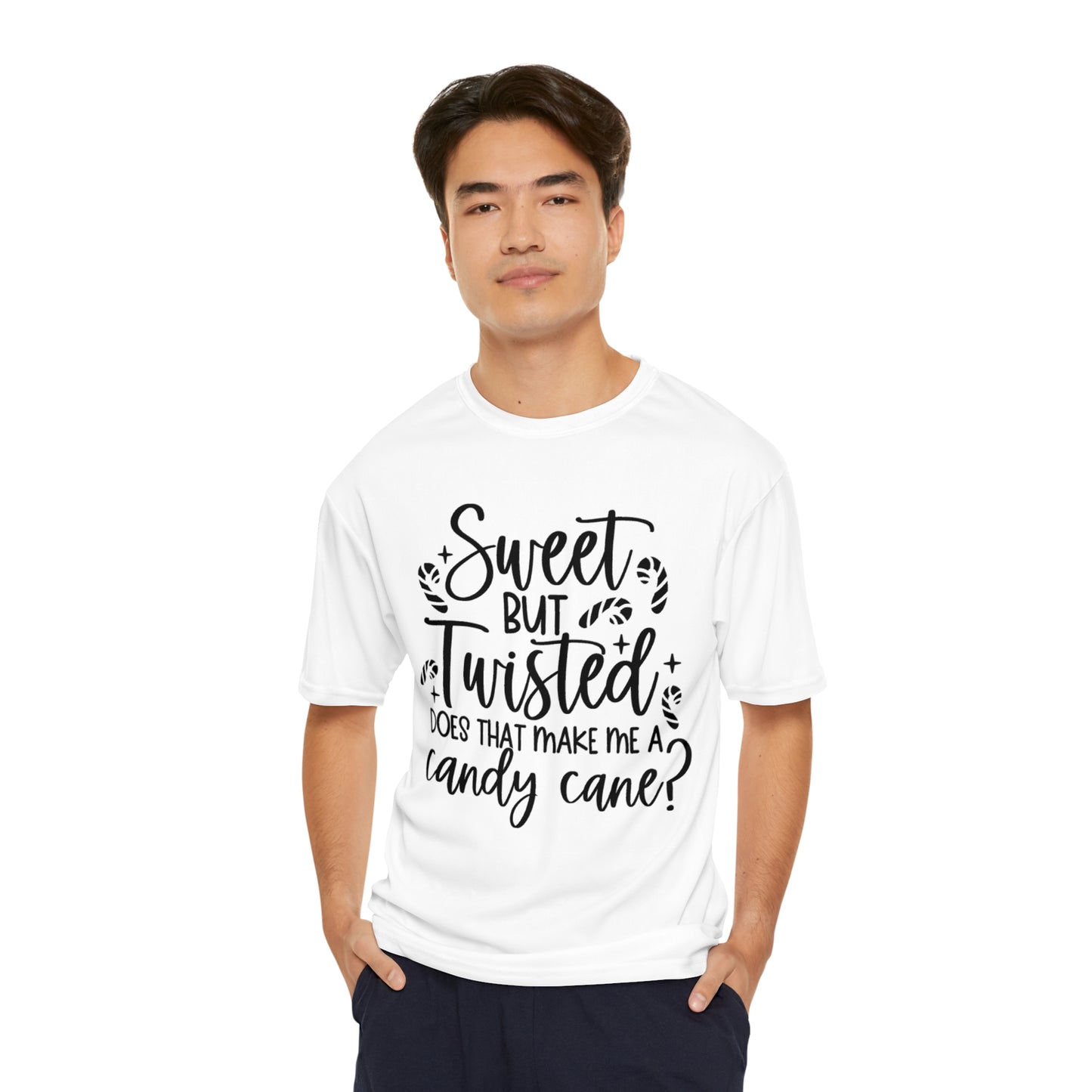 Sweet But Twisted Men's Performance T-Shirt