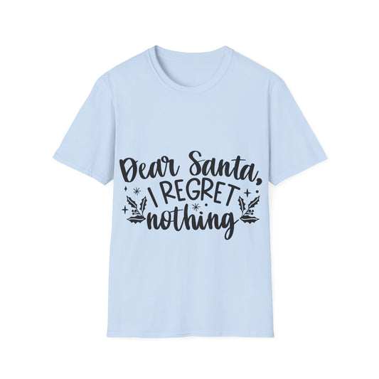 Regret Nothing Unisex Softstyle T-Shirt