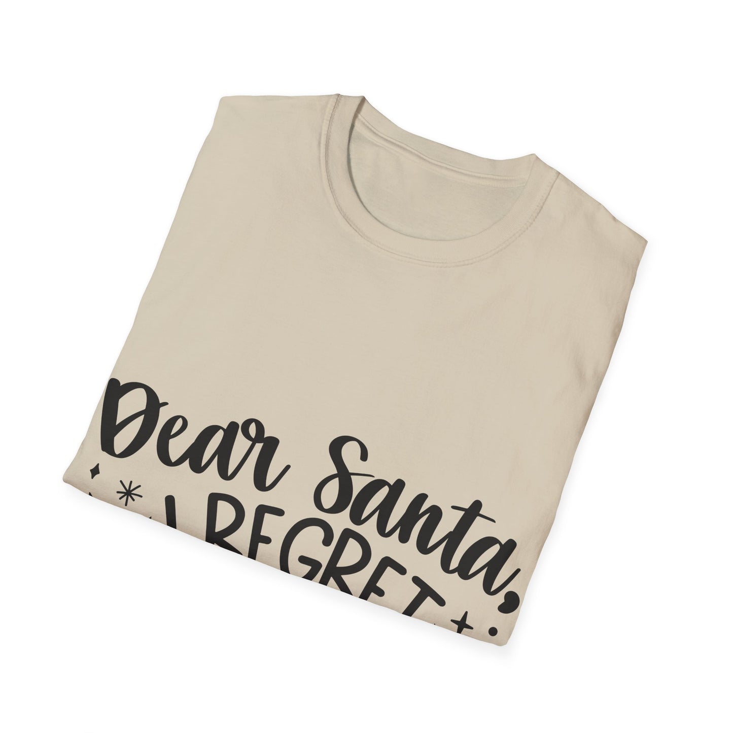 Regret Nothing Unisex Softstyle T-Shirt