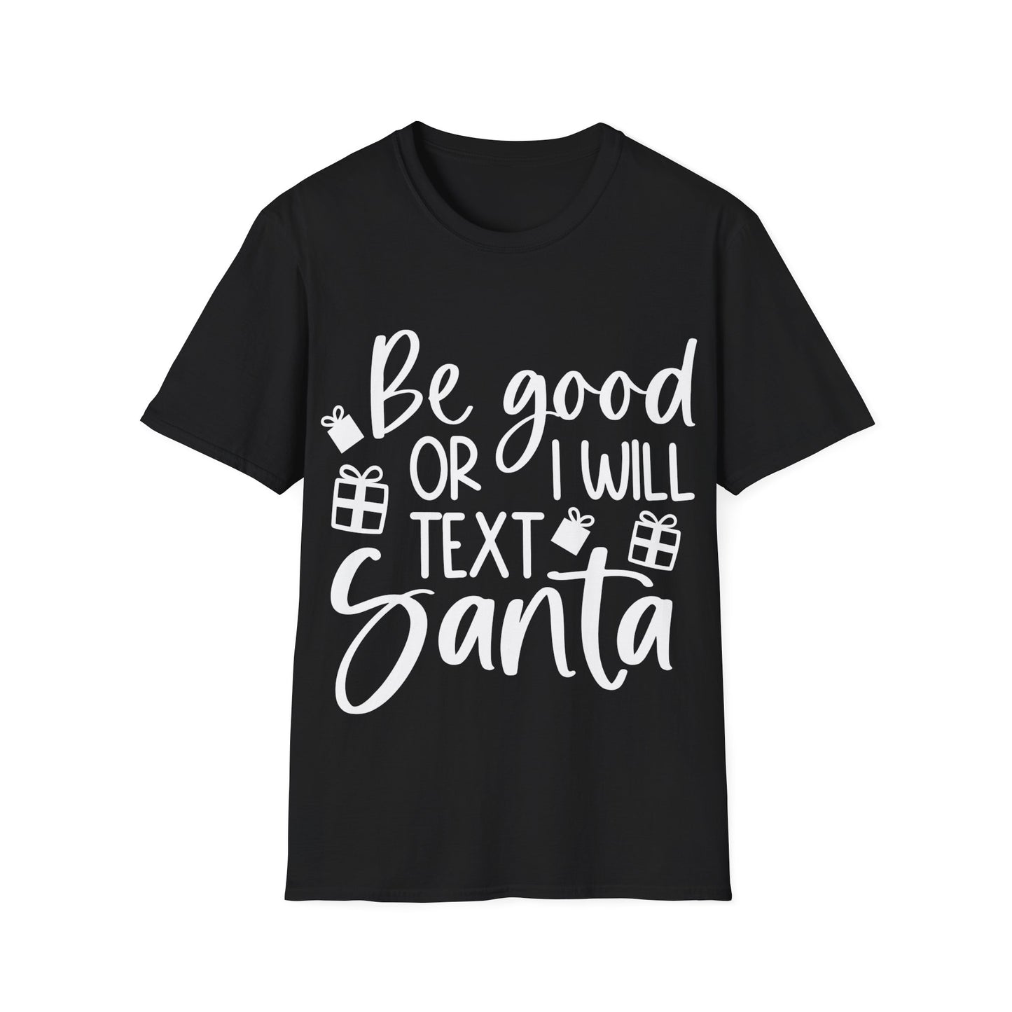 Be Good Unisex Softstyle T-Shirt