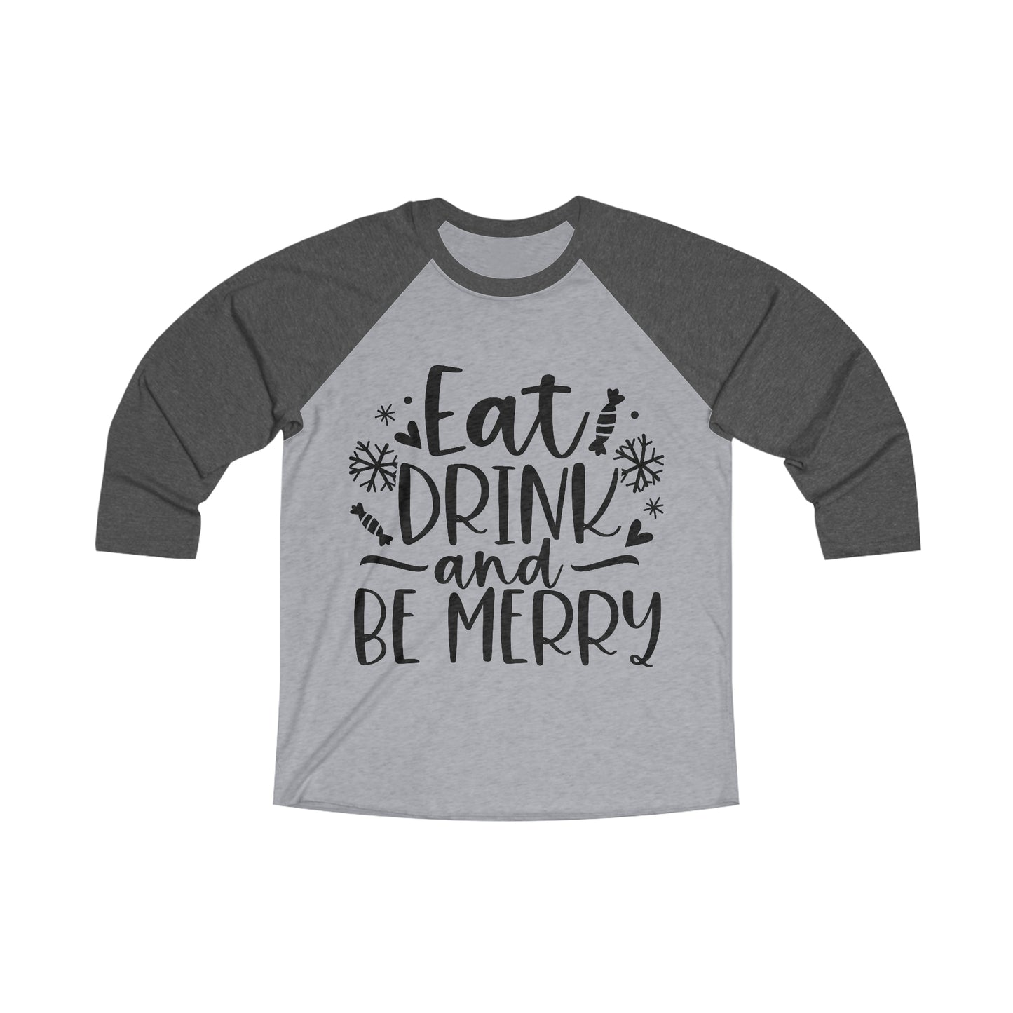 Eat & Drink Unisex Tri-Blend 3\4 Raglan Tee