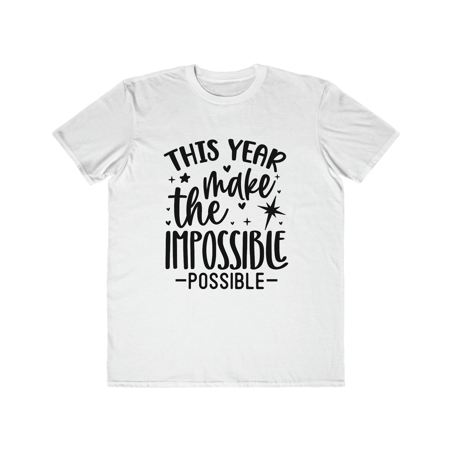 Impossible Possible Men's Lightweight Fashion Tee