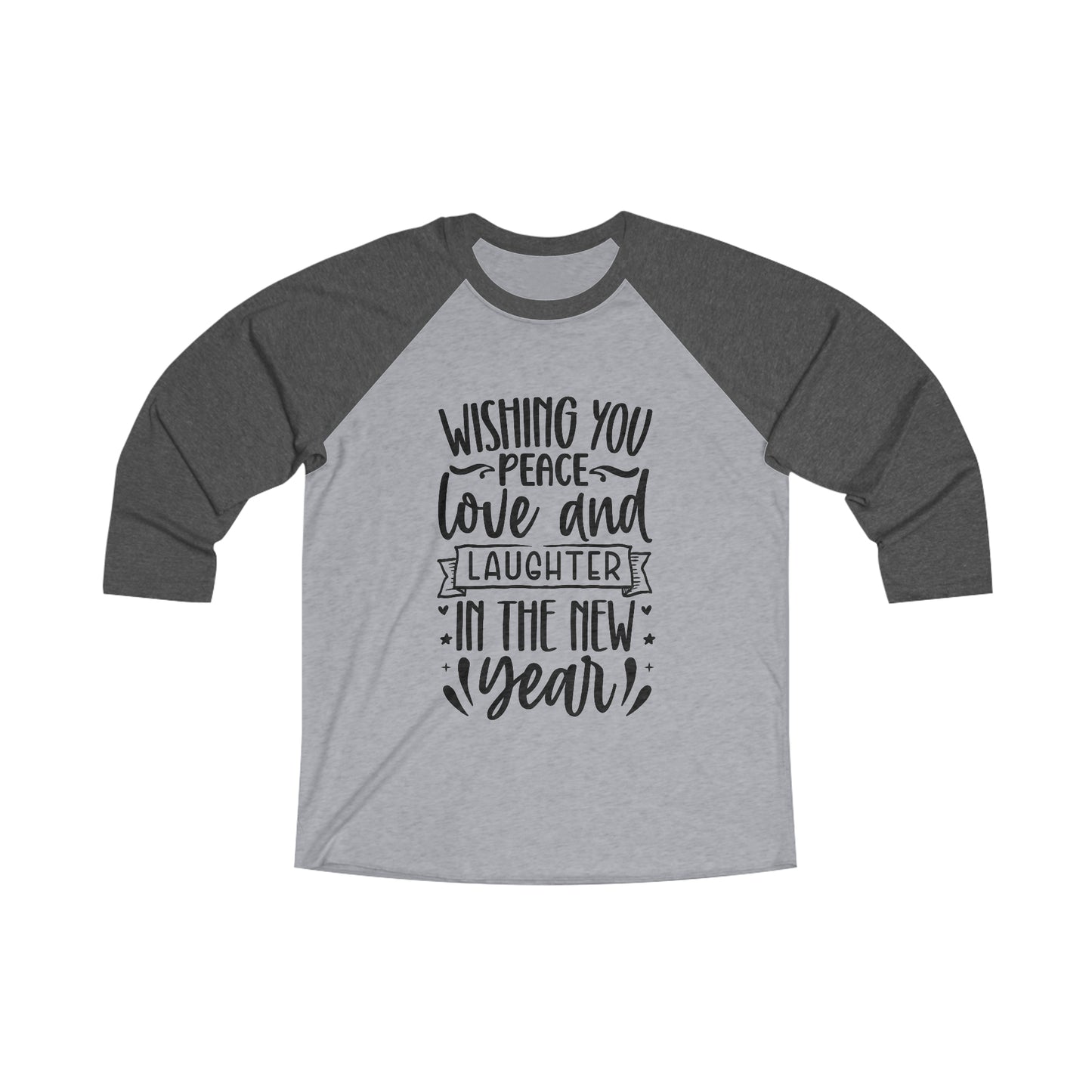 Copy of Love & Laughter Unisex Tri-Blend 3\4 Raglan Tee