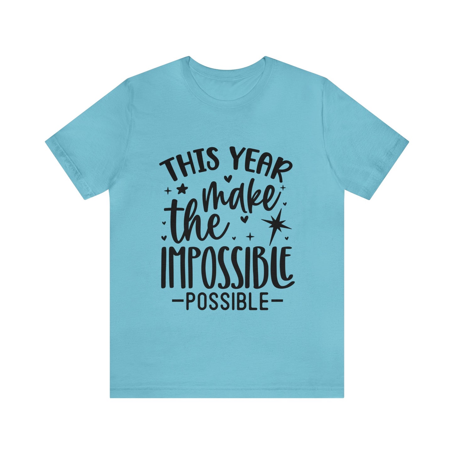 Impossible Possible Unisex Jersey Short Sleeve Tee